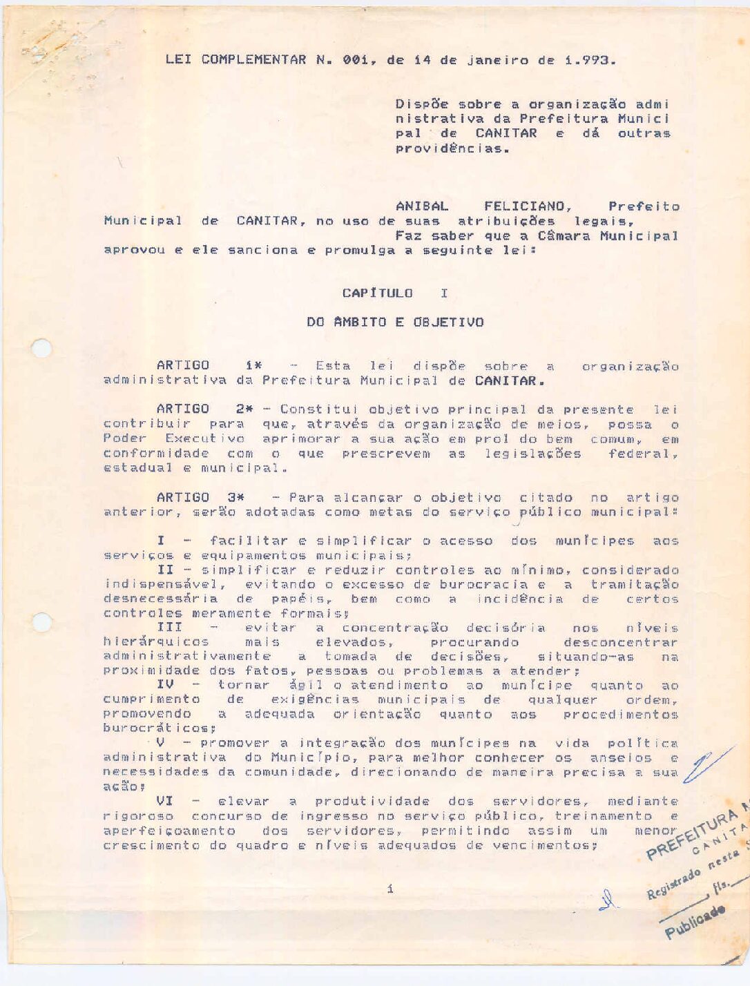 Leia mais sobre o artigo Lei Complementar nº 01 1993   Dispõe sobre a organização administrativa da Prefeitura Municipal de Canitar.