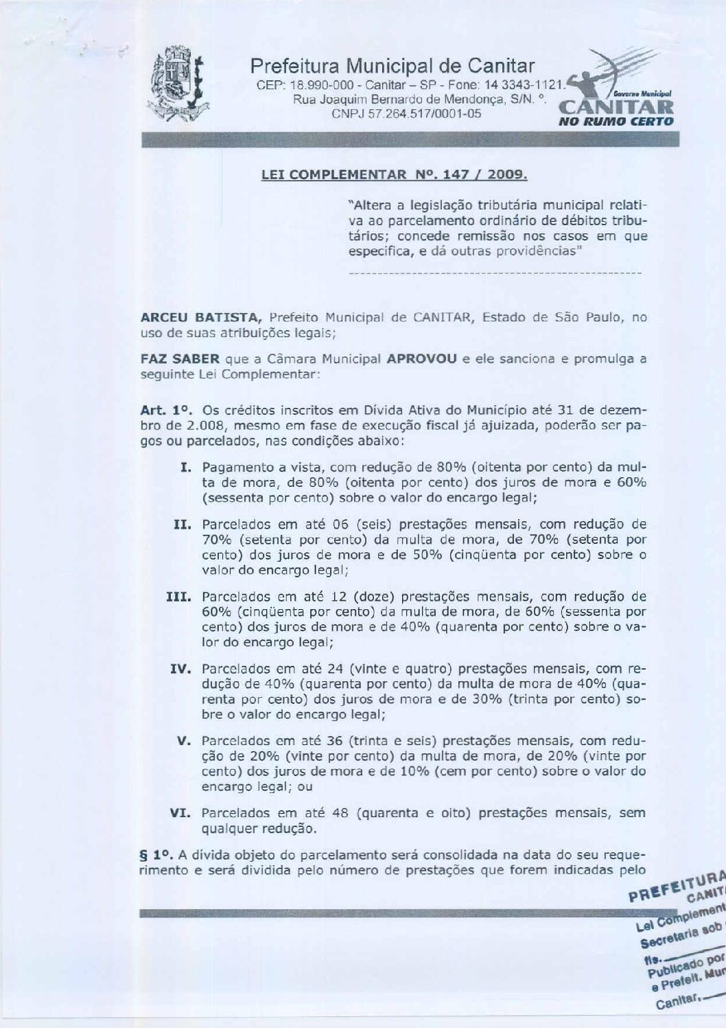 Leia mais sobre o artigo Lei Complementar nº 147 2009   Altera a Legislação Tributária Municipal.