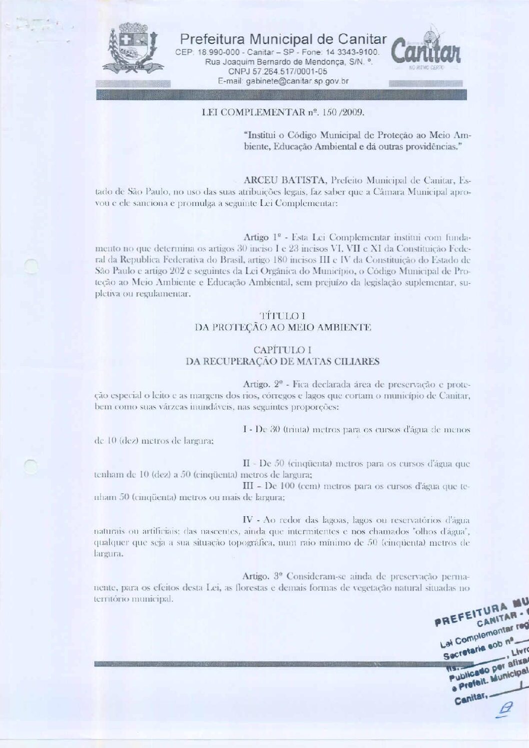 Leia mais sobre o artigo Lei Complementar nº 150 2009   Institui o Código Municipal de Proteção do Meio Ambiente, Educação Ambiental.