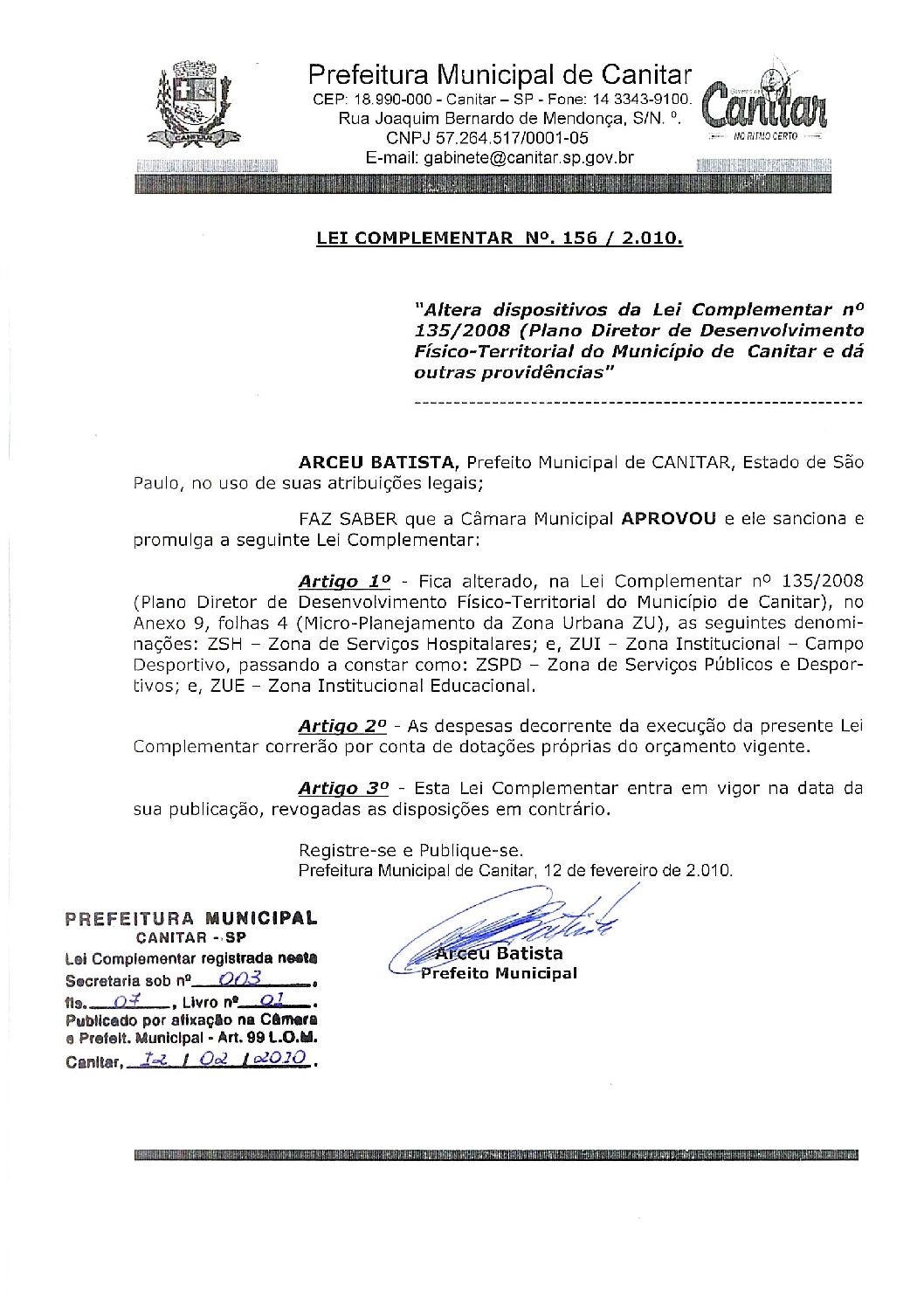 Leia mais sobre o artigo Lei Complementar nº 156 2010   Altera dispositivos do Plano Diretor.
