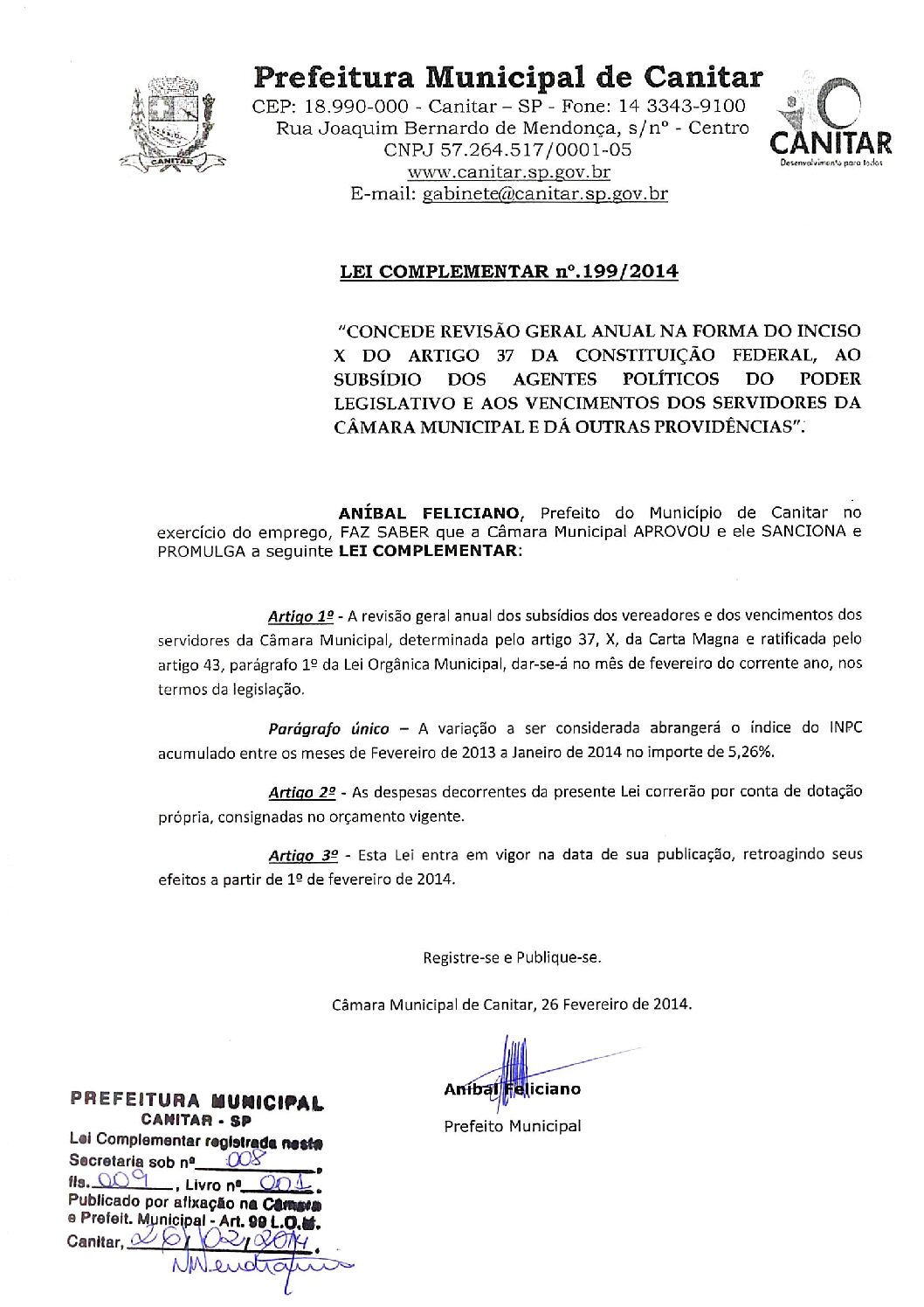 Leia mais sobre o artigo Lei Complementar nº 199 2014   Concede revisão geral anual, ao subsídio dos Agentes Políticos e Servidores do Poder Legislativo.