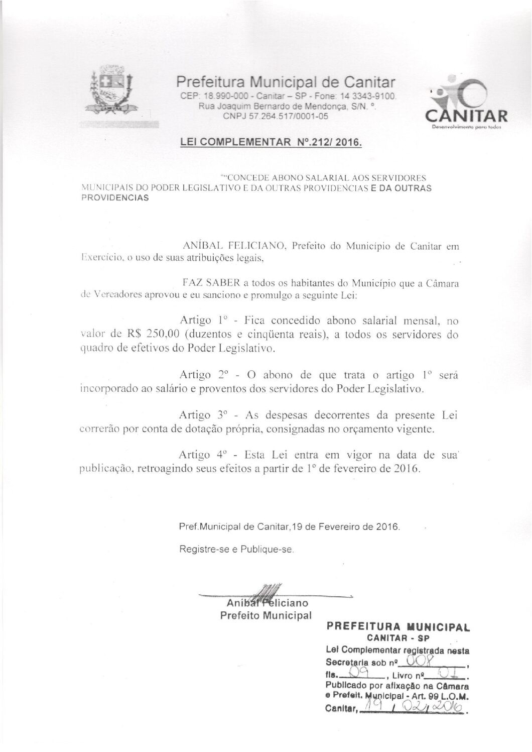 Leia mais sobre o artigo Lei Complementar nº 2012 2016   Concede abono salarial aos servidores municipais do Poder Legislativo.