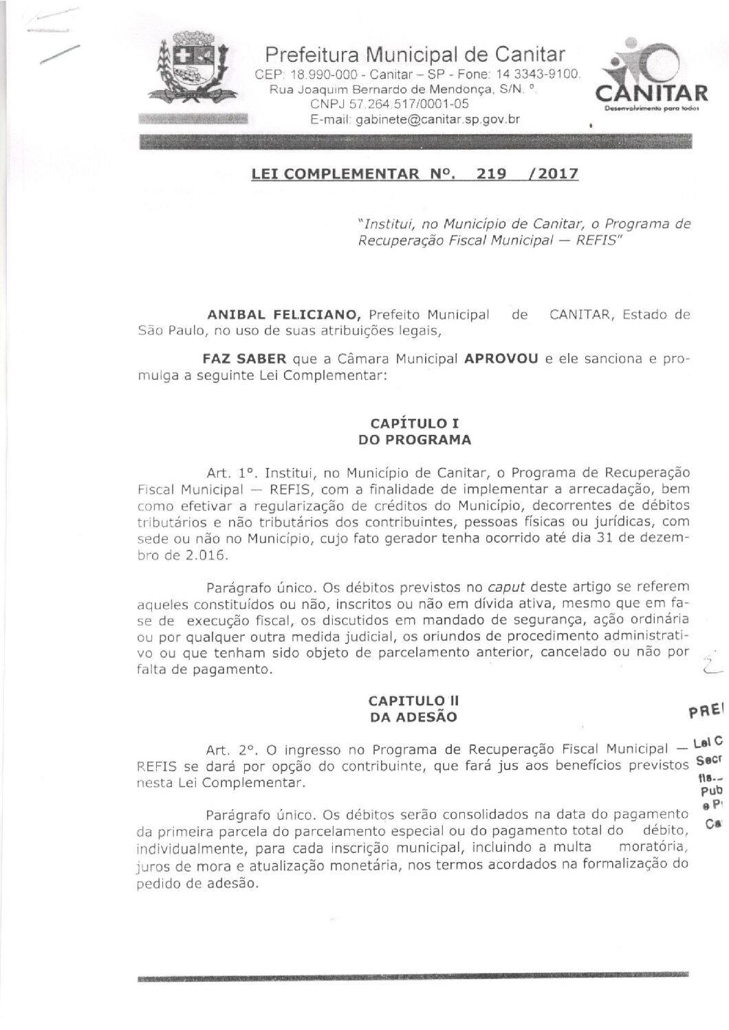 Leia mais sobre o artigo Lei Complementar nº 219 2017   Institui, no município de Canitar, o Programa de Recuperação Fiscal Municipal   REFIS.