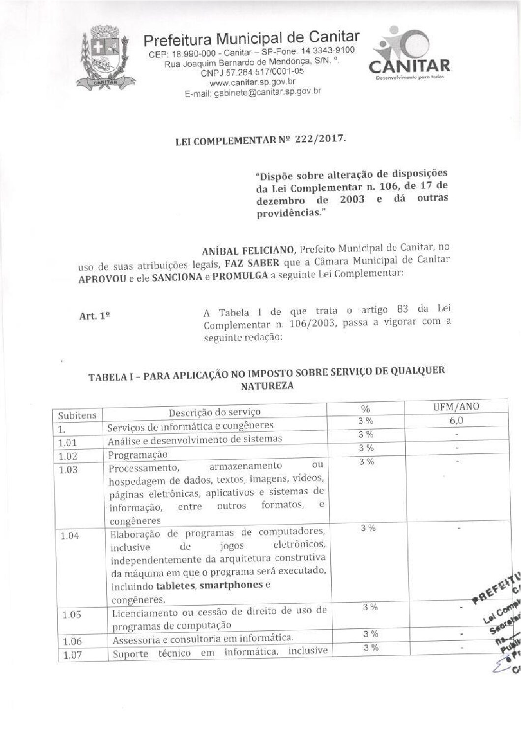 Leia mais sobre o artigo Lei Complementar nº 222 2017 B   Dispõe sobre alterações da Lei Complementar nº 106.
