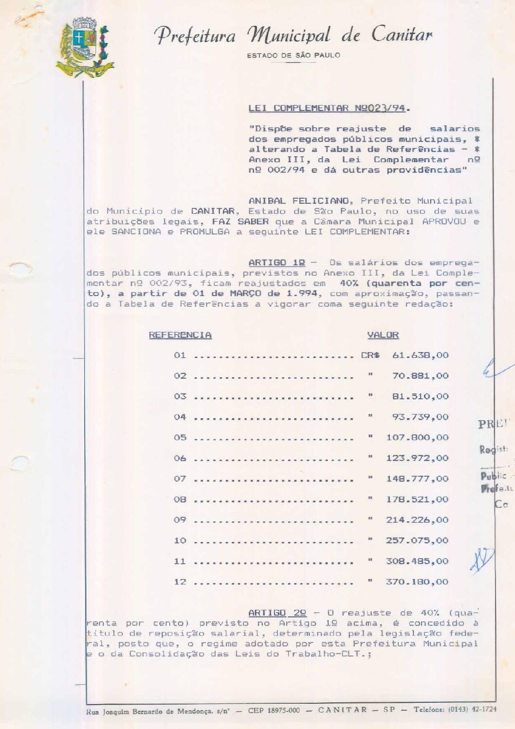 Leia mais sobre o artigo Lei Complementar nº 23 1994   Dispõe sobre reajuste de salários dos empregados públicos municipais.