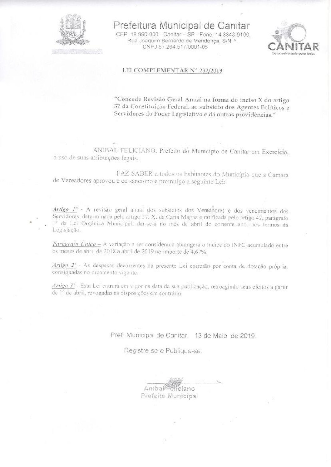 Leia mais sobre o artigo Lei Complementar nº 232 2019   Concede Revisão Geral Anual aos Agentes Políticos e Servidores do Poder Legislativo.