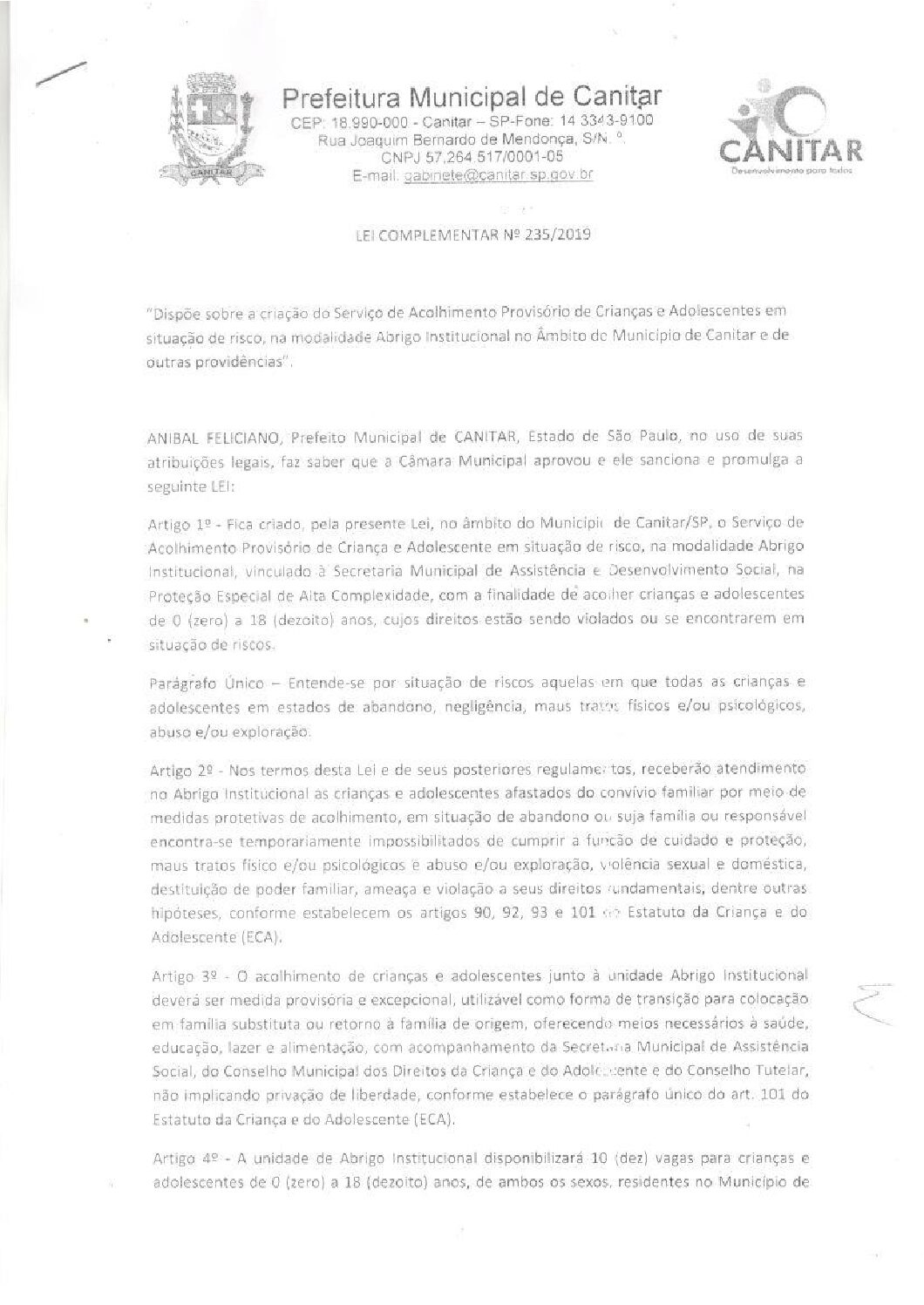 Leia mais sobre o artigo Lei Complementar nº 235 2019   Dispõe sobre a criação do Serviço de Acolhimento de Crianças e Adolescentes em situação de risco.