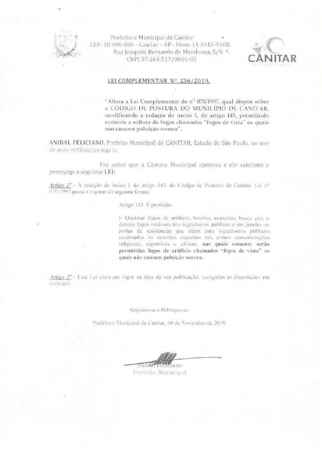 Leia mais sobre o artigo Lei Complementar nº 236 2019   Altera a Lei Complementar de nº 070 1997, qual dispõe sobre o Código de Postura do Município de Canitar.