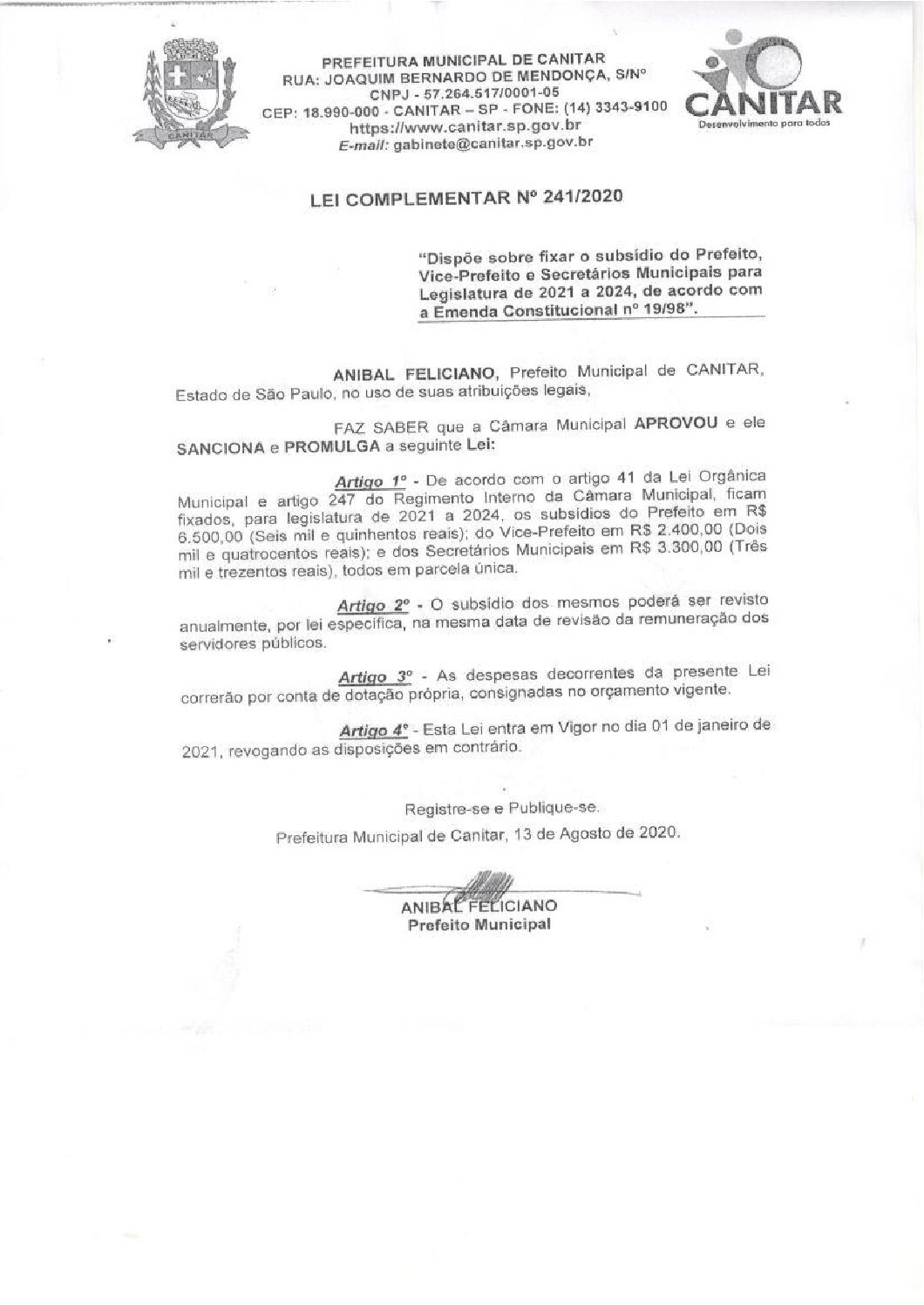 Leia mais sobre o artigo Lei Complementar nº 241 2020   Dispõe sobre fixar o subsídio do Prefeito, Vice Prefeito e Secretários Municipais para a Legislatura 2021 a 2024.