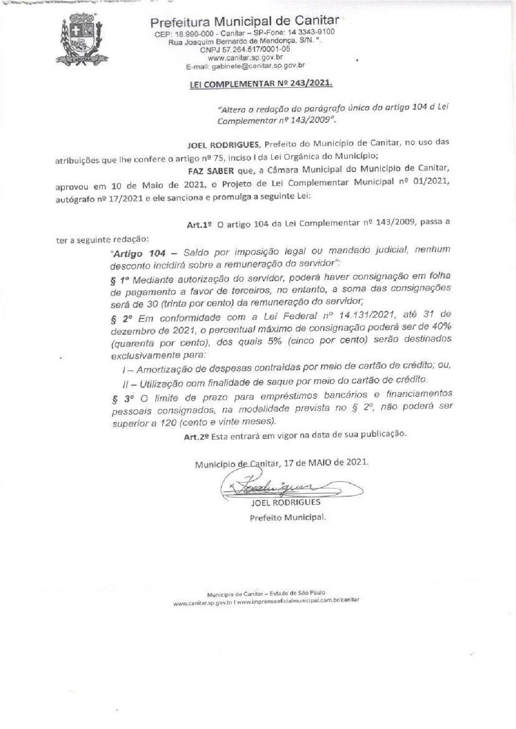Leia mais sobre o artigo Lei Complementar nº 243 2021   Altera a redação do parágrafo único do artigo 104 da Lei Complementar nº 143 2009.