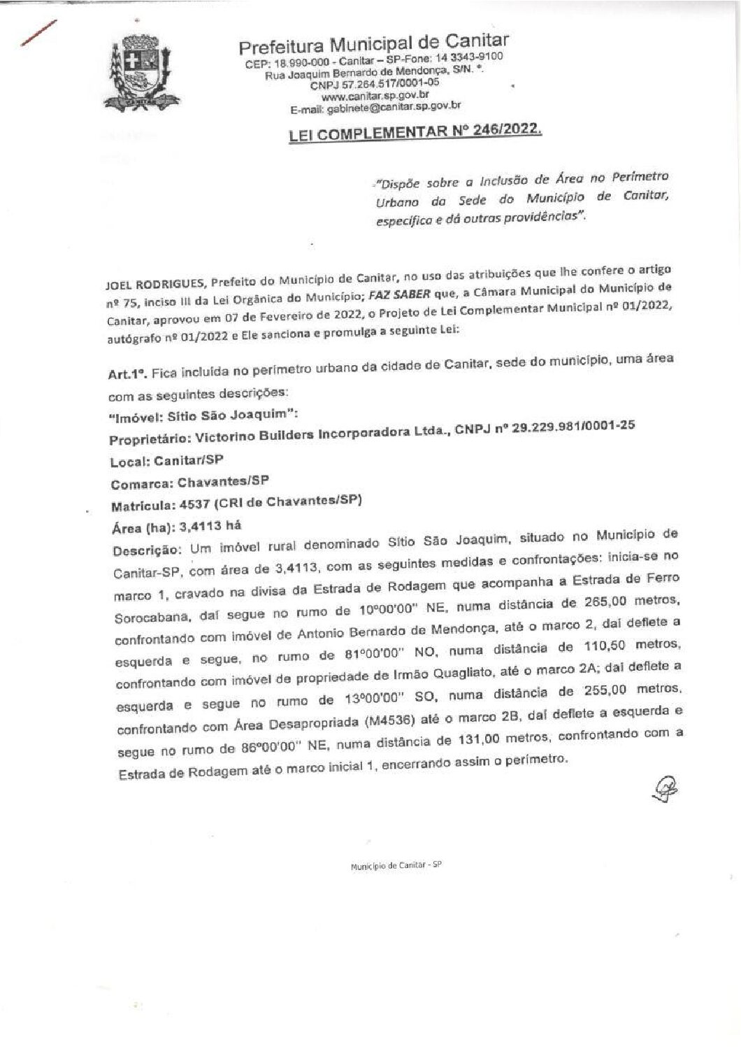 Leia mais sobre o artigo Lei Complementar nº 246 2022   Dispõe sobre a Inclusão de Área no Perímetro Urbano da Sede do Município de Canitar.