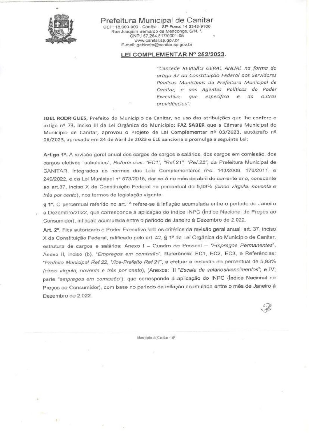 Leia mais sobre o artigo Lei Complementar nº 252 2023   Concede revisão geral anual aos Servidores Públicos Municipais e aos Agentes Políticos do Poder Executivo.