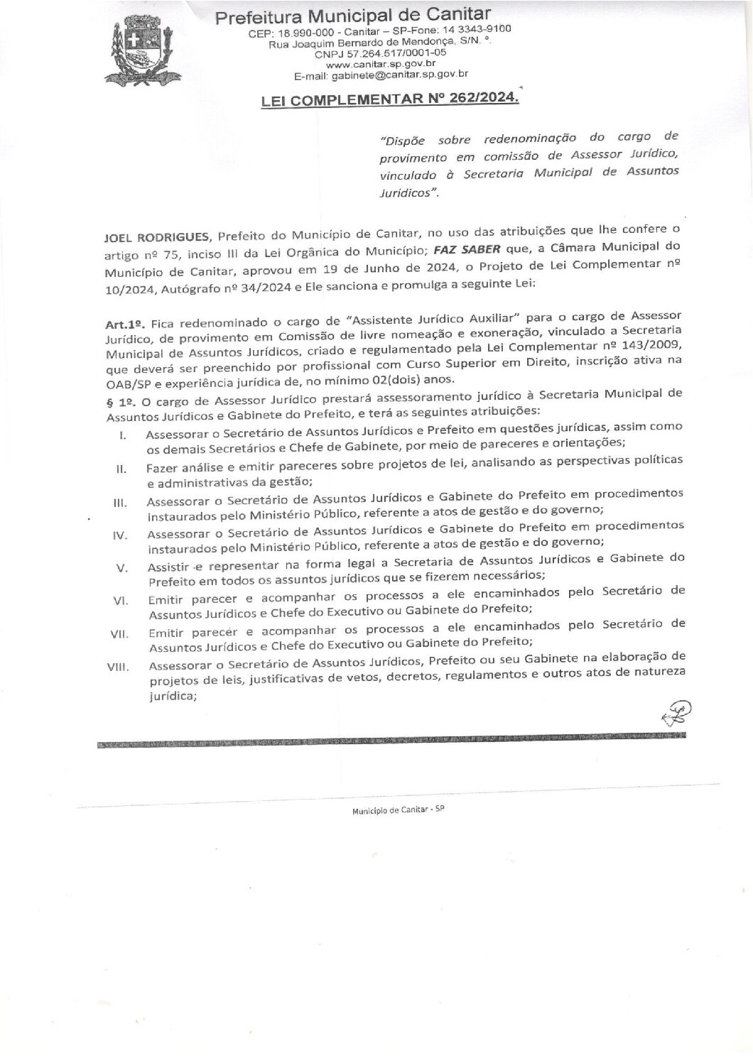 Leia mais sobre o artigo Lei Complementar nº 262 2024   Dispõe sobre redenominação do cargo de provimento em comissão de Assessor Jurídico.