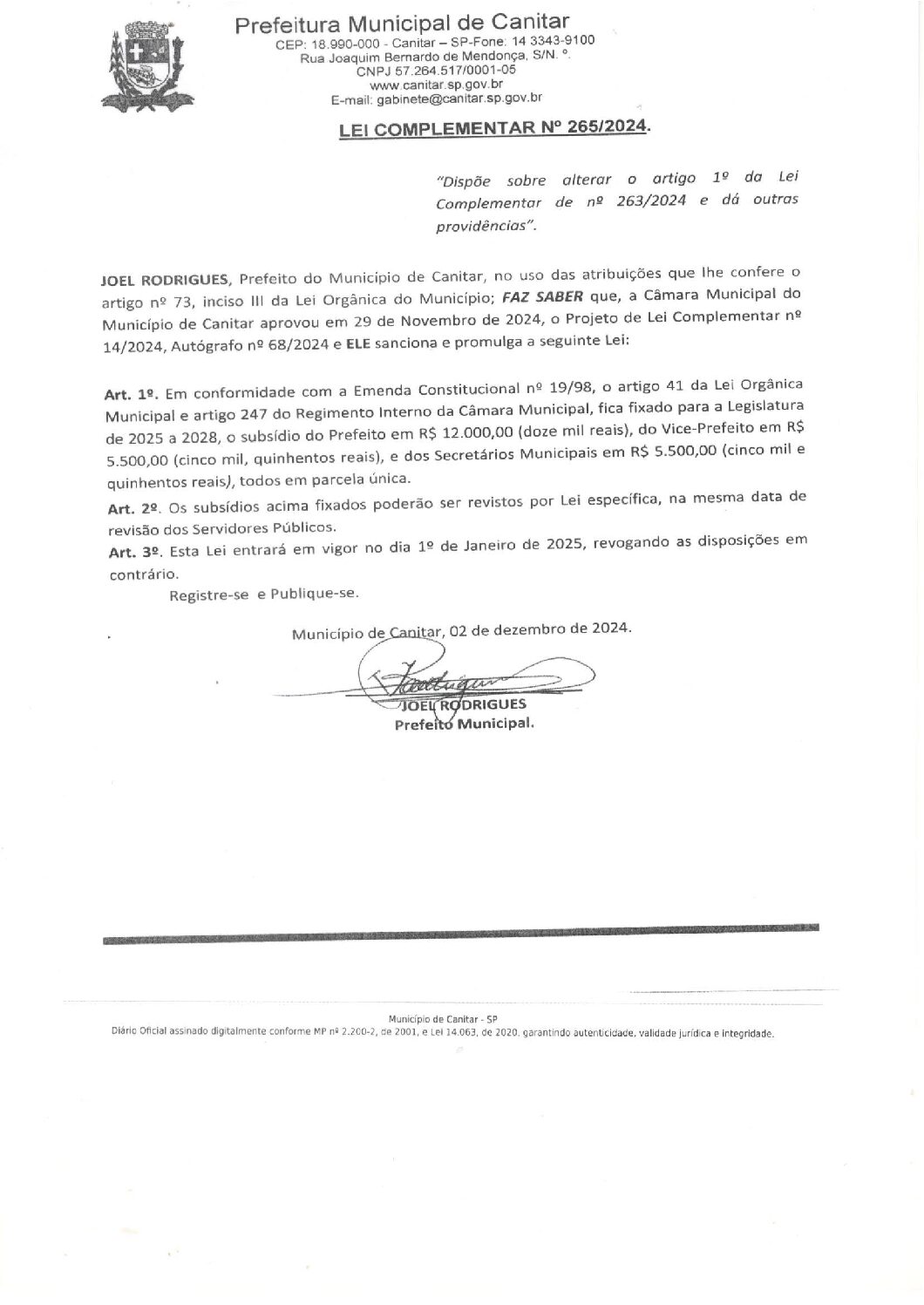 Leia mais sobre o artigo Lei Complementar nº 265 2024   Dispõe sobre alterar o artigo 1º da Lei Complementar de nº 263 2024, subsídio Prefeito, Vice e Secretários.