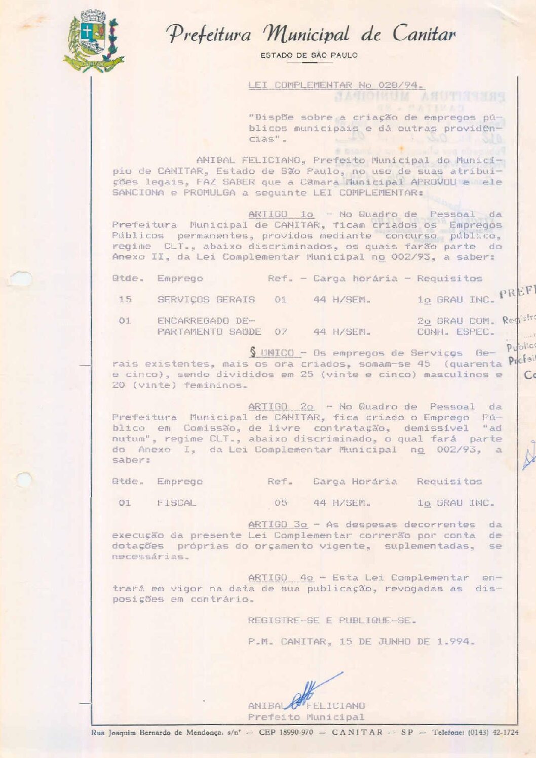 Leia mais sobre o artigo Lei Complementar nº 28 1994   Dispõe sobre a criação de empregos públicos municipais.