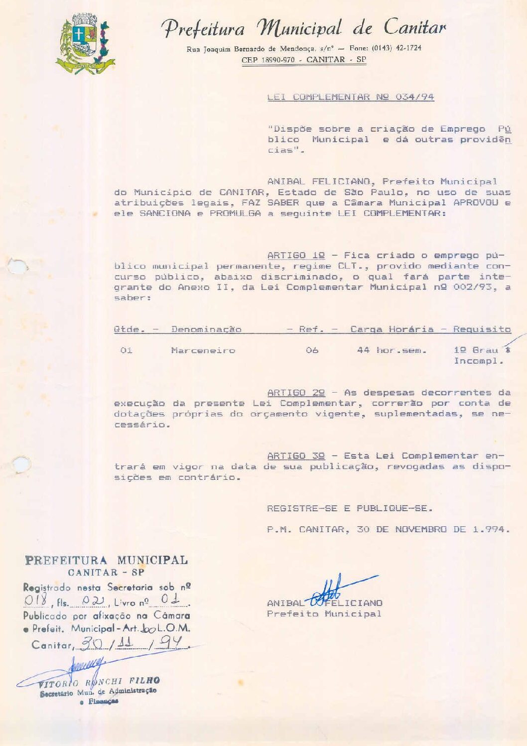 Leia mais sobre o artigo Lei Complementar nº 34 1994   Dispõe sobre a criação de Emprego Público Municipal.