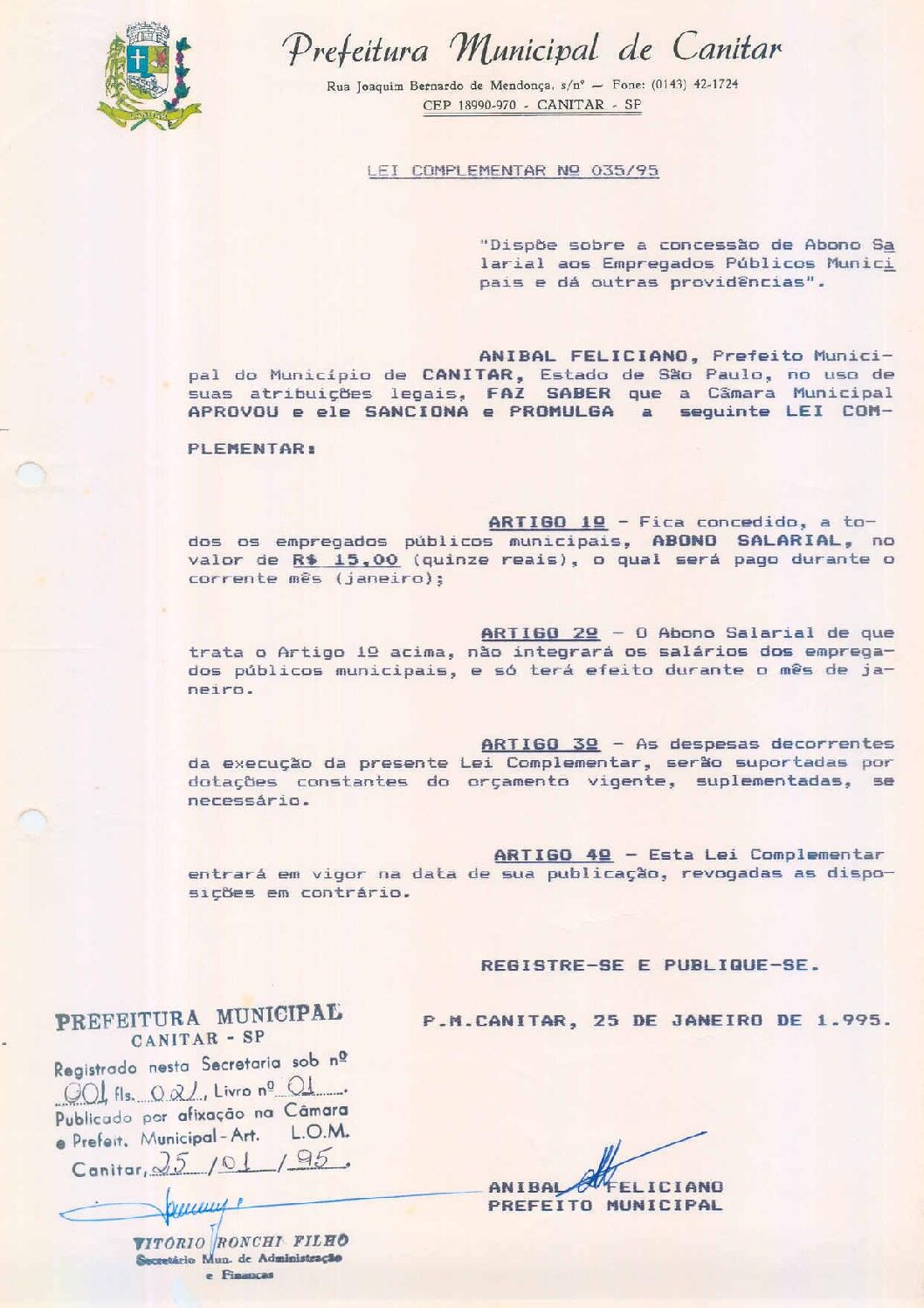 Leia mais sobre o artigo Lei Complementar nº 35 1995   Dispõe sobre a concessão de Abono Salarial aos empregados públicos municipais.