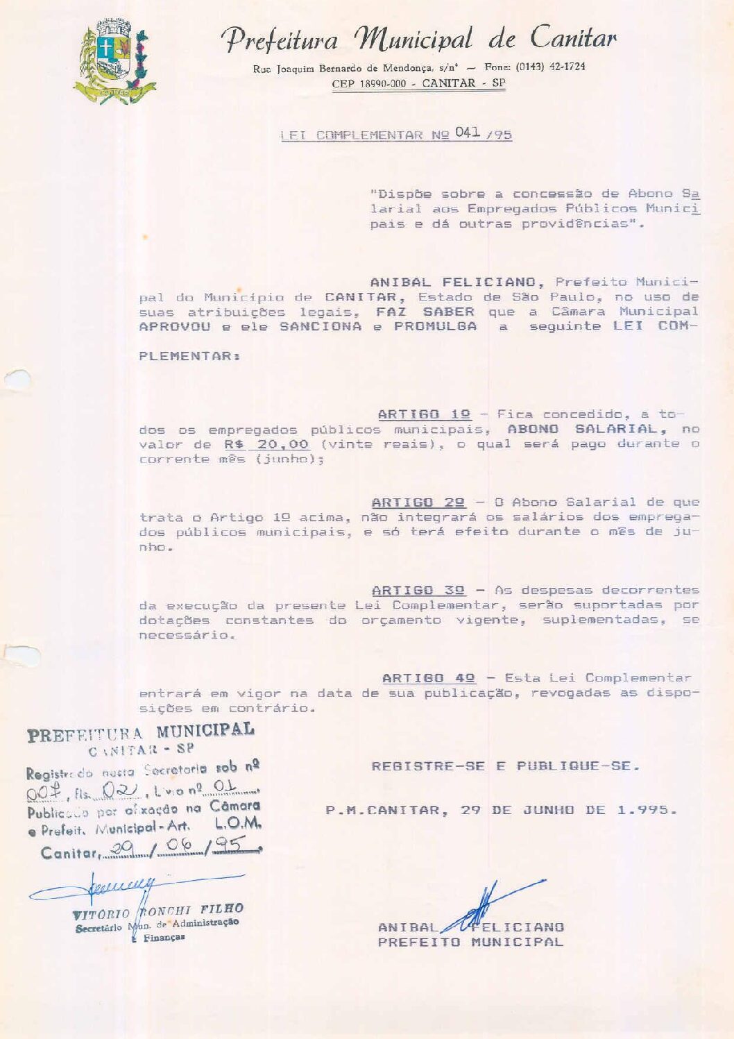 Leia mais sobre o artigo Lei Complementar nº 41 1995   Dispõe sobre a concessão de abono salarial aos empregados públicos municipais.
