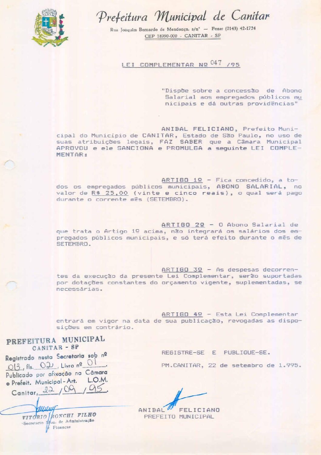 Leia mais sobre o artigo Lei Complementar nº 47 1995   Dispõe sobre a concessão de abono salarial aos empregados públicos municipais.