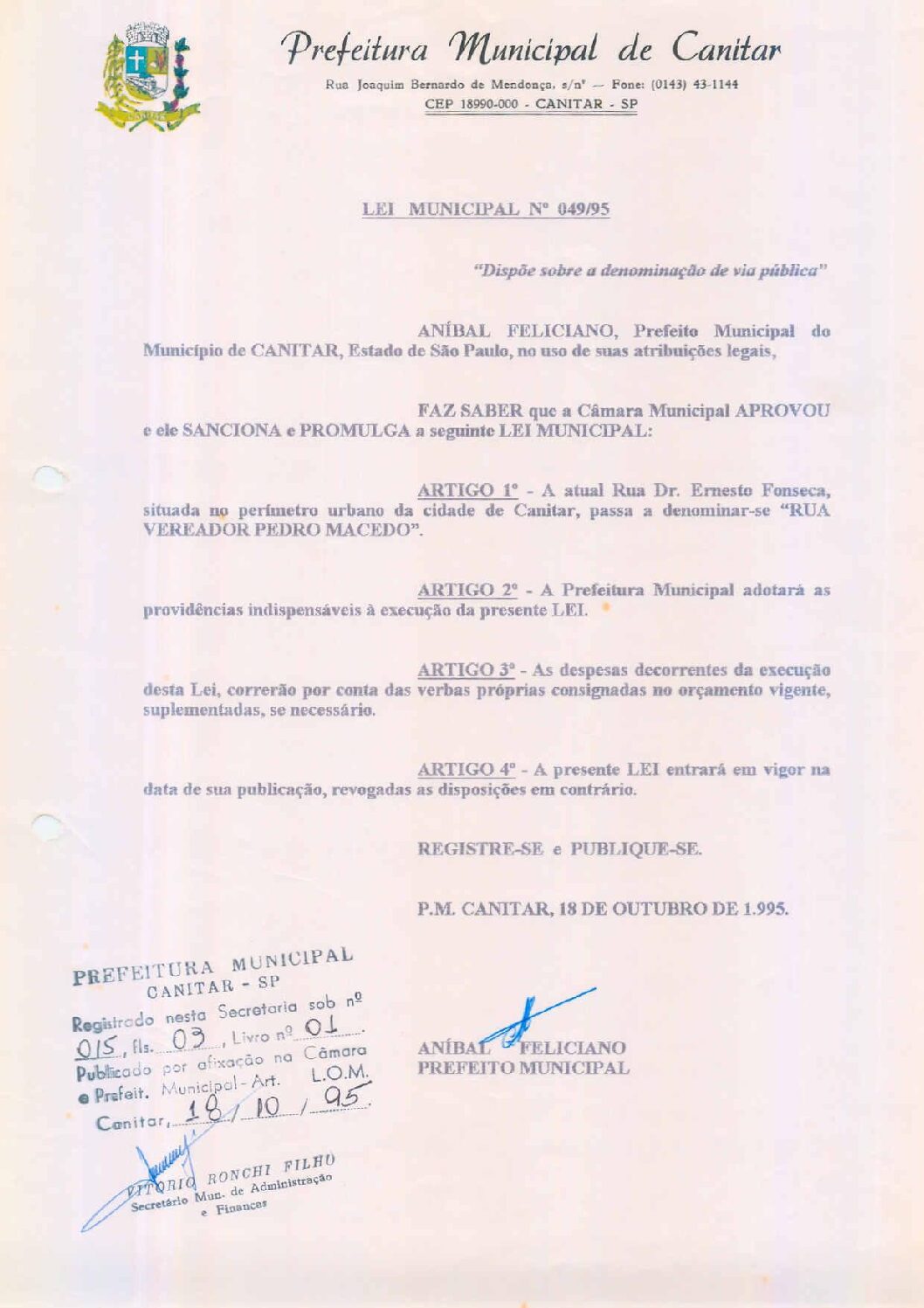 Leia mais sobre o artigo Lei Complementar nº 49 1995   Dispõe sobre denominação de via pública   Rua Vereador Pedro Macedo.