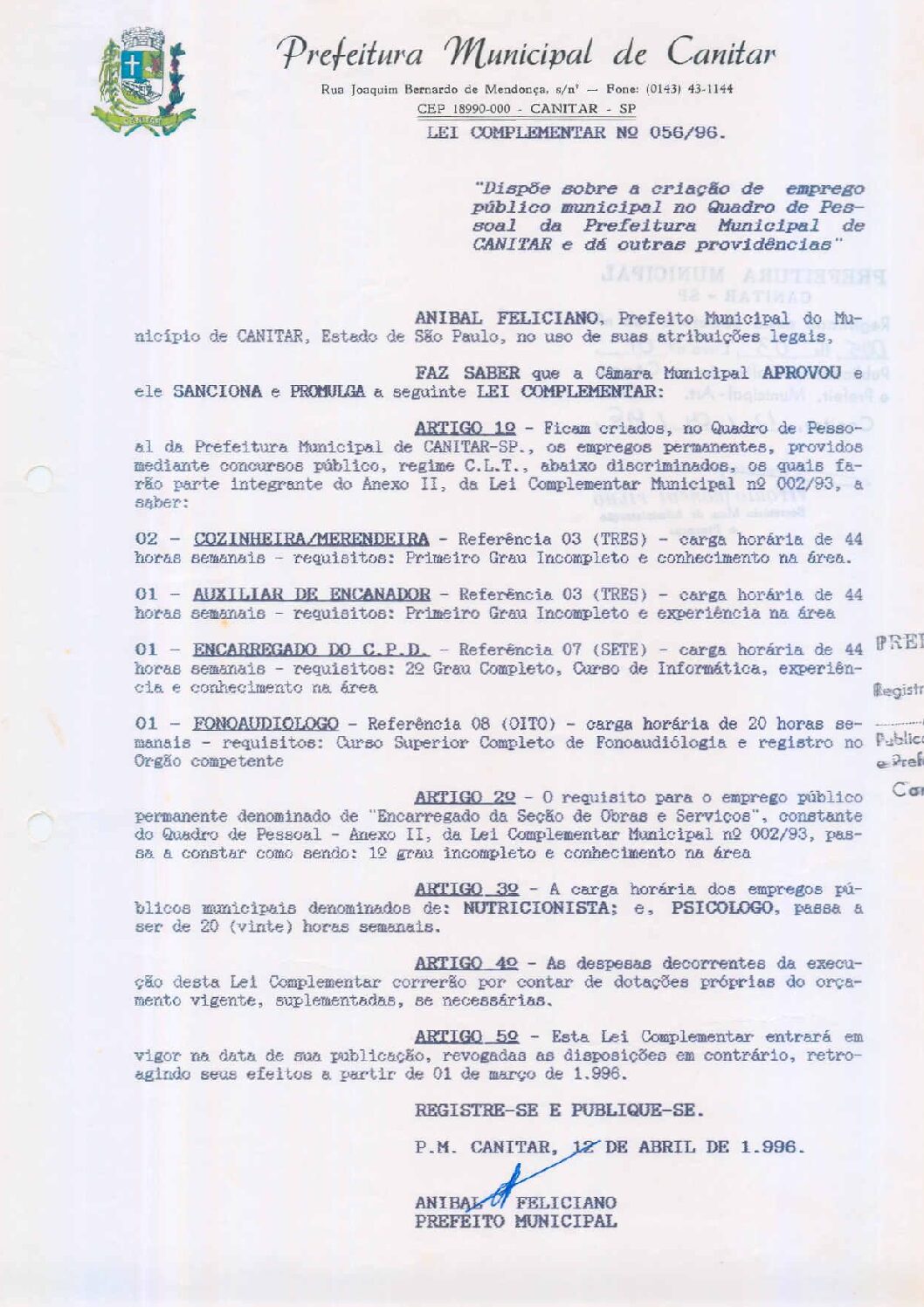 Leia mais sobre o artigo Lei Complementar nº 56 1996   Dispõe sobre a criação de emprego público municipal.