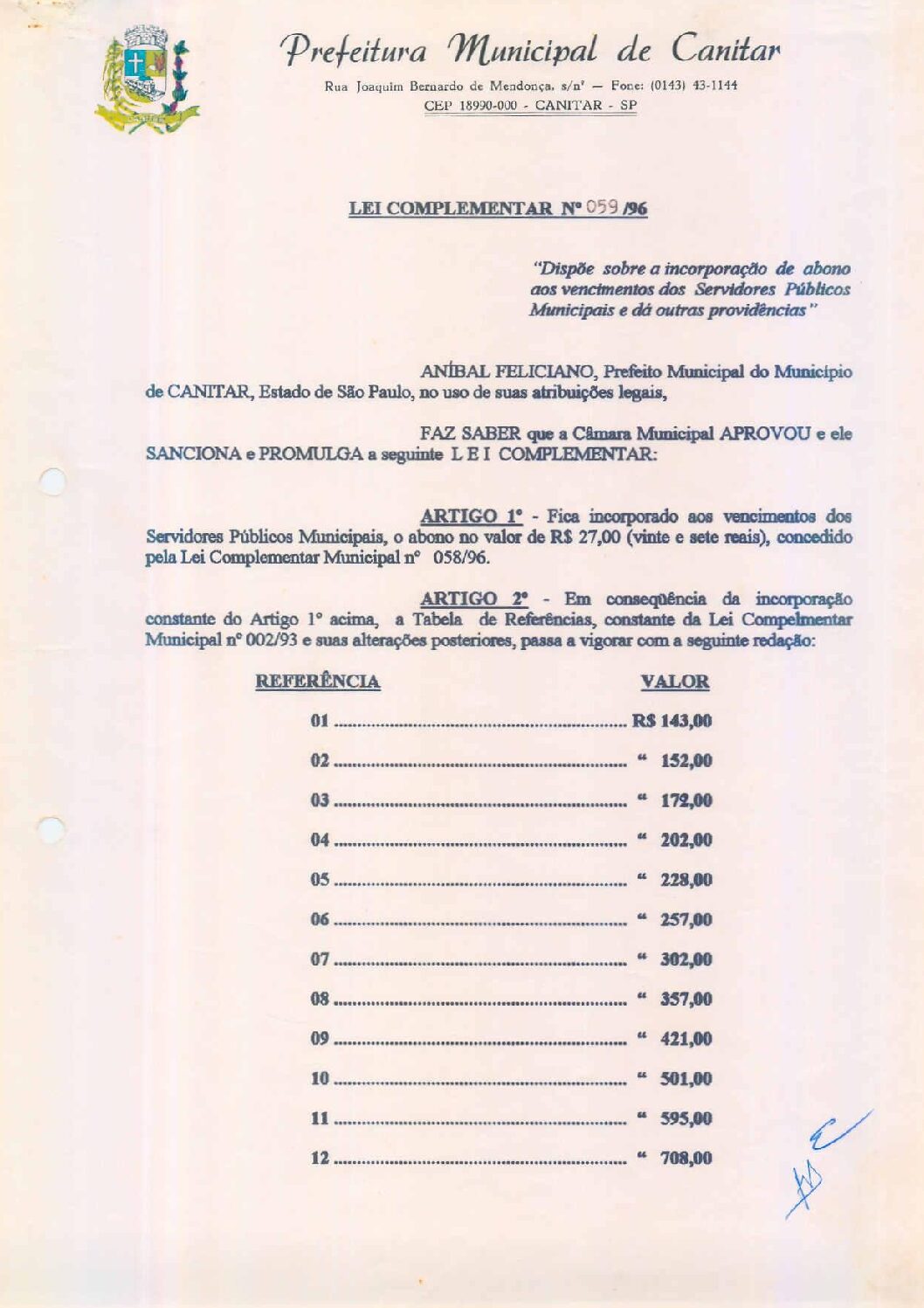 Leia mais sobre o artigo Lei Complementar nº 59 1996   Dispõe sobre a incorporação de abono aos vencimentos dos Servidores Públicos Municipais.