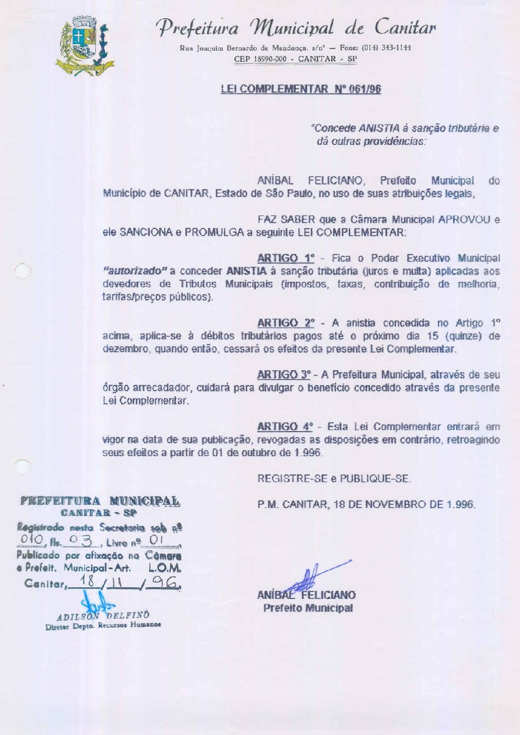 Leia mais sobre o artigo Lei Complementar nº 61 1996   Concede Anistia a sanção tributária.