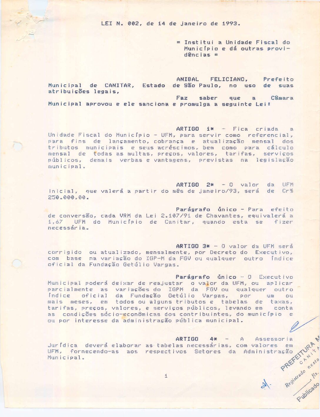 Leia mais sobre o artigo Lei Municipal nº 02 1993   Institui a Unidade Fiscal do município.