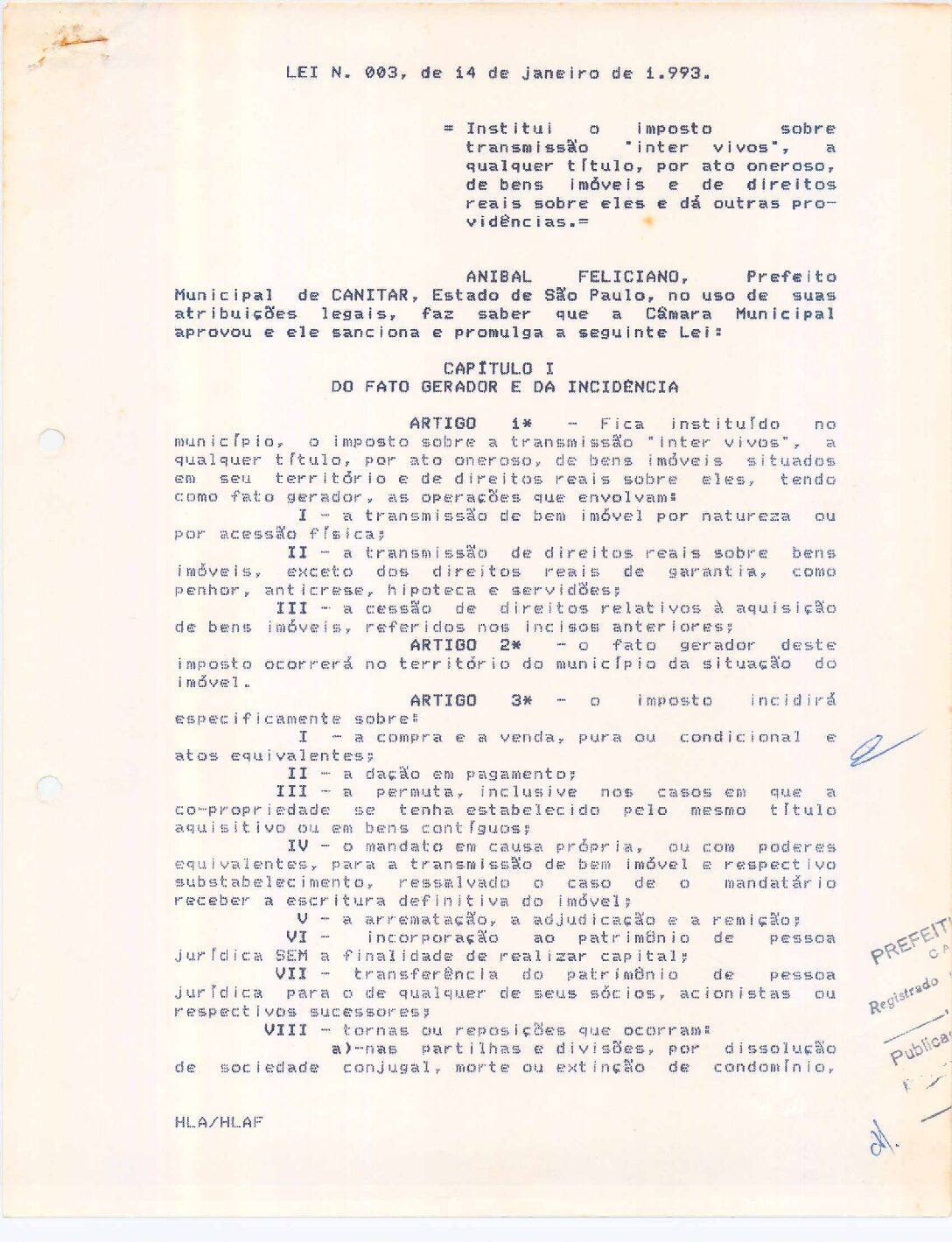 Leia mais sobre o artigo Lei Municipal nº 03 1993   Institui o imposto sobre transmissão inter vivos.