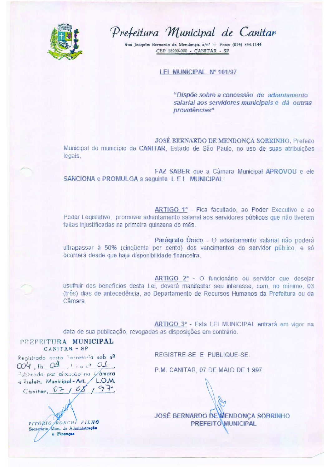 Leia mais sobre o artigo Lei Municipal nº 101 1997   Dispõe sobre a concessão de adiantamento salarial aos servidores municipais.