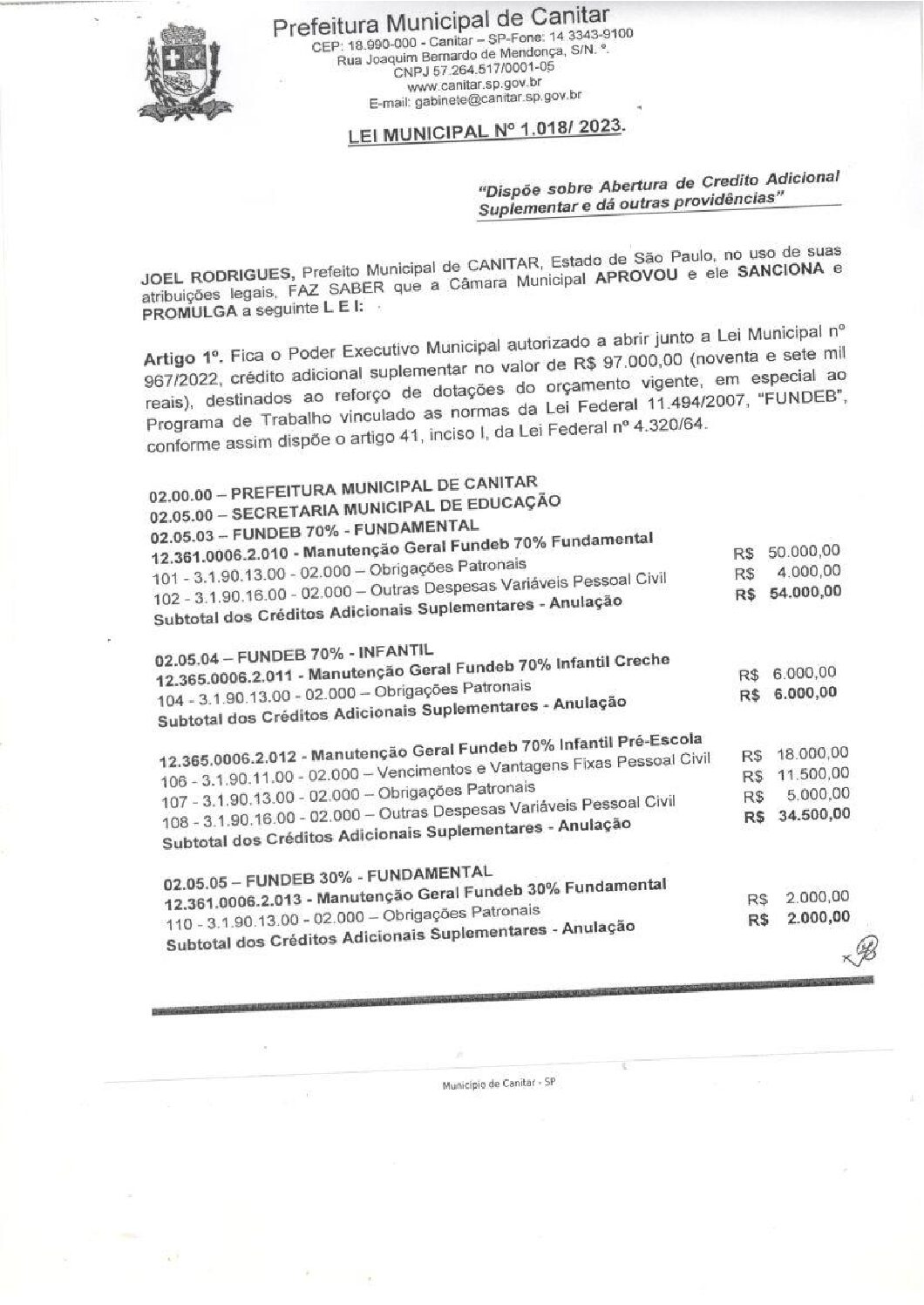 Leia mais sobre o artigo Lei Municipal nº 1018 2023   Dispõe sobre abertura de crédito, Secretaria Municipal de Educação.