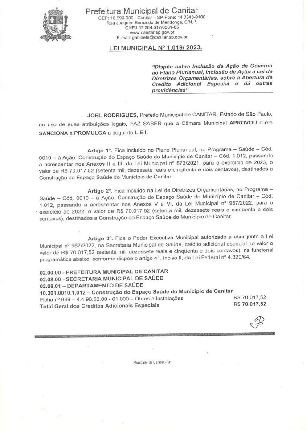 Leia mais sobre o artigo Lei Municipal nº 1019 2023   Dispõe sobre abertura de crédito, Construção do Espaço Saúde do Município de Canitar.