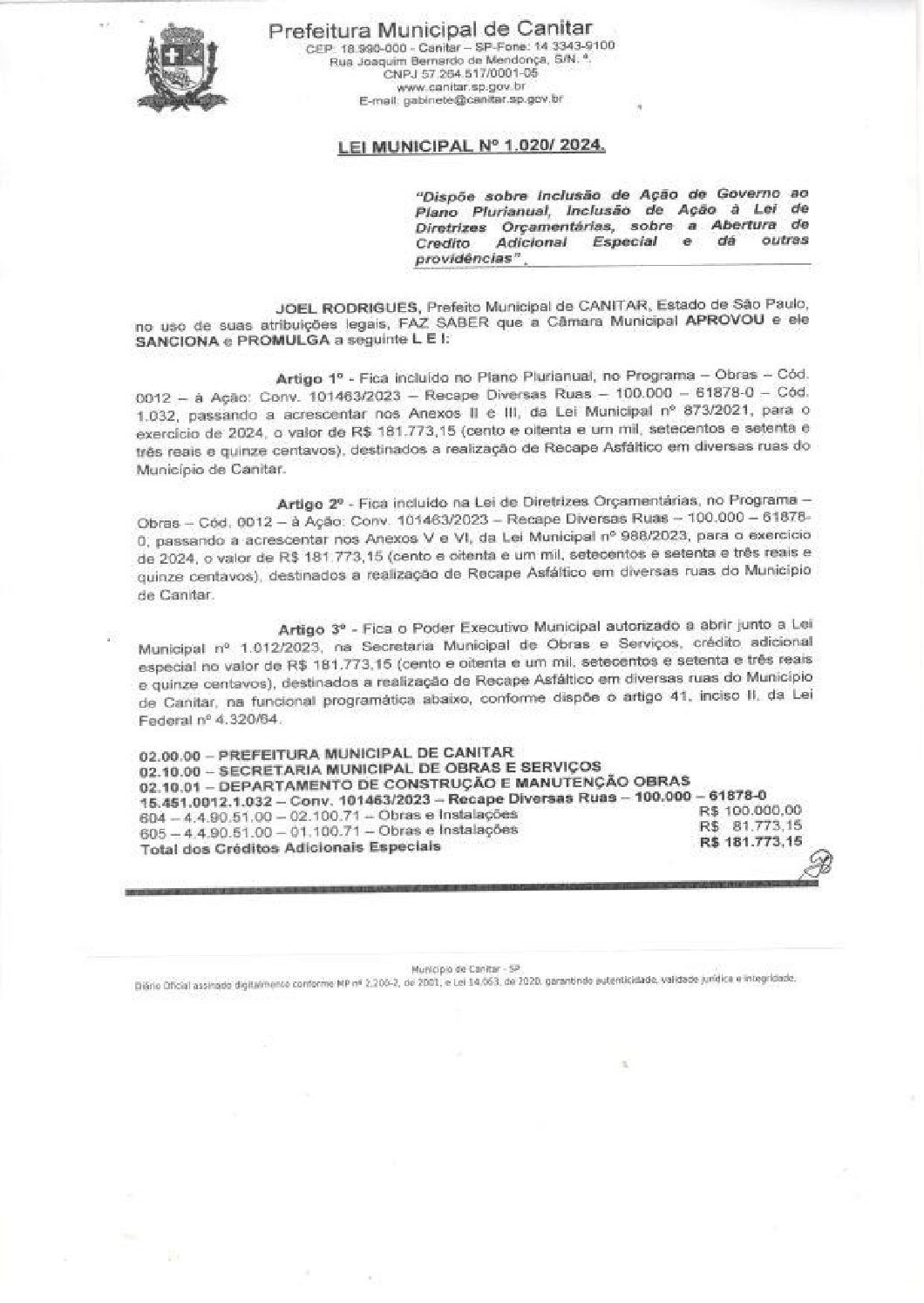 Leia mais sobre o artigo Lei Municipal nº 1020 2024   Dispõe sobre abertura de crédito, realização de recape asfáltico em diversas ruas do município de Canitar.