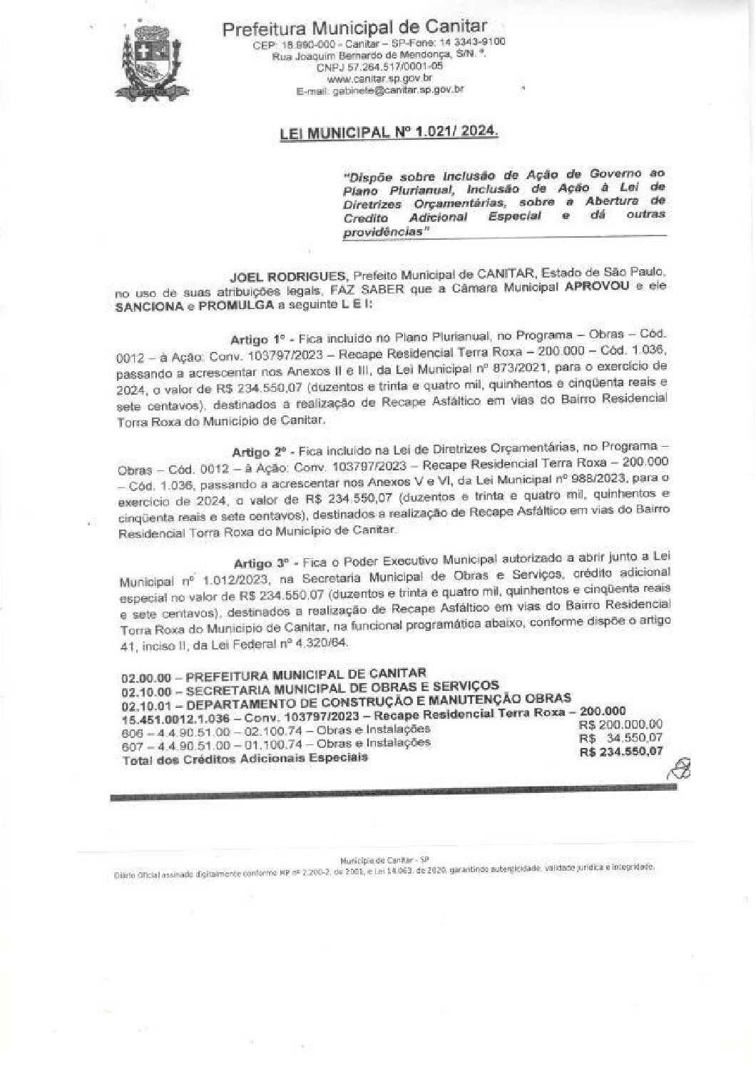 Leia mais sobre o artigo Lei Municipal nº 1021 2024   Dispõe sobre abertura de crédito, recape asfáltico em vias do Bairro Residencial Terra Roxa.
