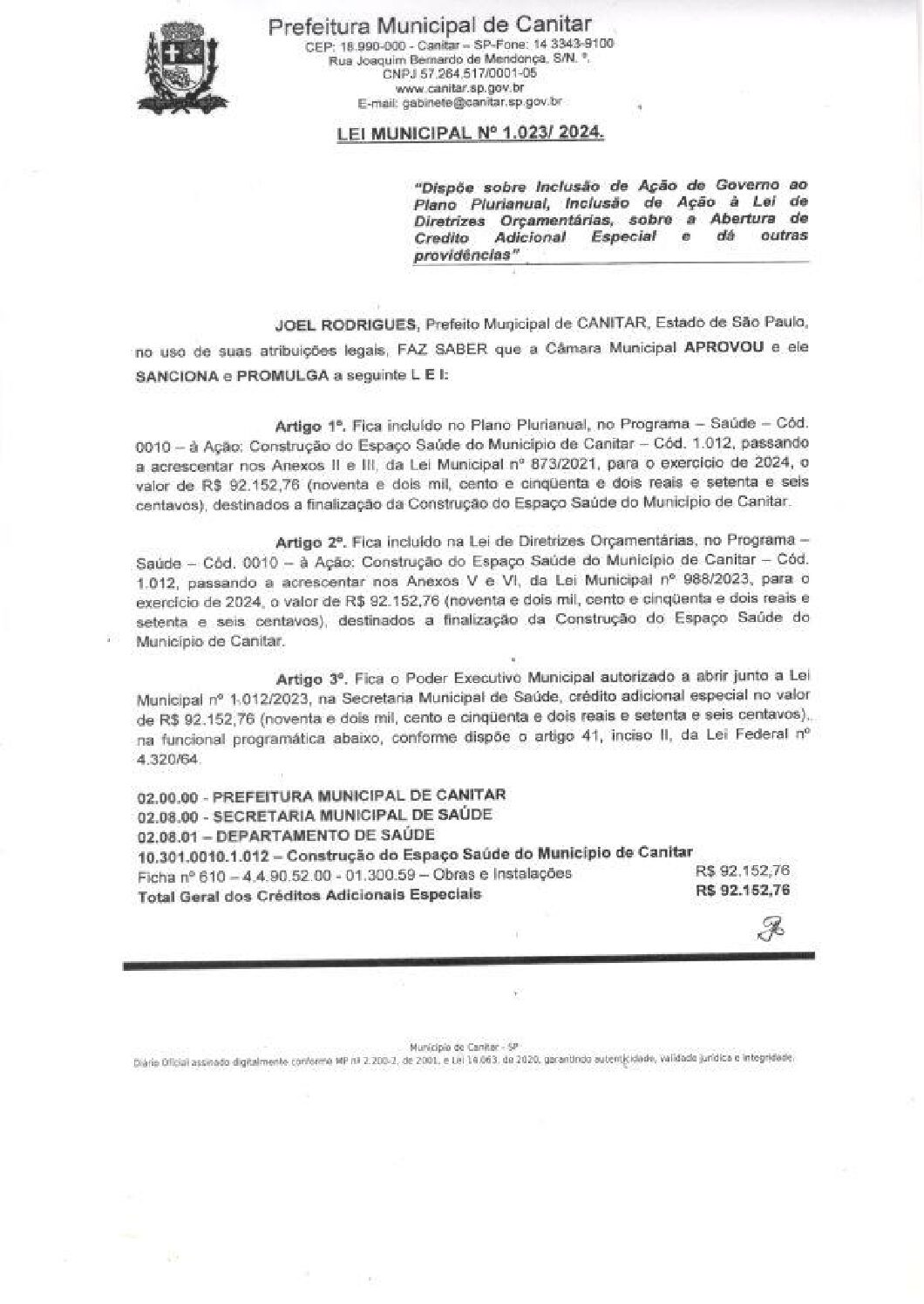 Leia mais sobre o artigo Lei Municipal nº 1023 2024   Dispõe sobre abertura de crédito, construção do Espaço Saúde do município de Canitar.