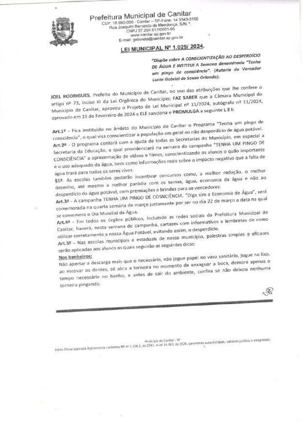 Leia mais sobre o artigo Lei Municipal nº 1029 2024   Dispõe sobre A Conscientização ao Desperdício de Água e institui a semana denominada   Tenha um pingo de consciência.