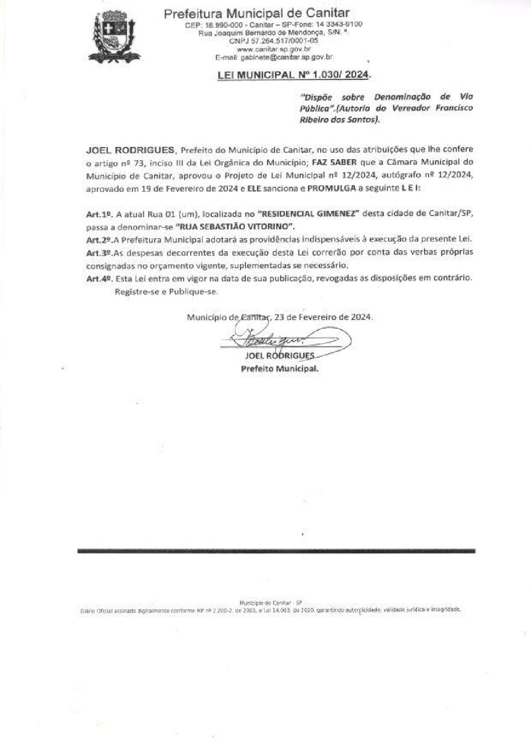 Leia mais sobre o artigo Lei Municipal nº 1030 2024   Dispõe sobre denominação de Via Pública   Rua Sebastião Vitorino.