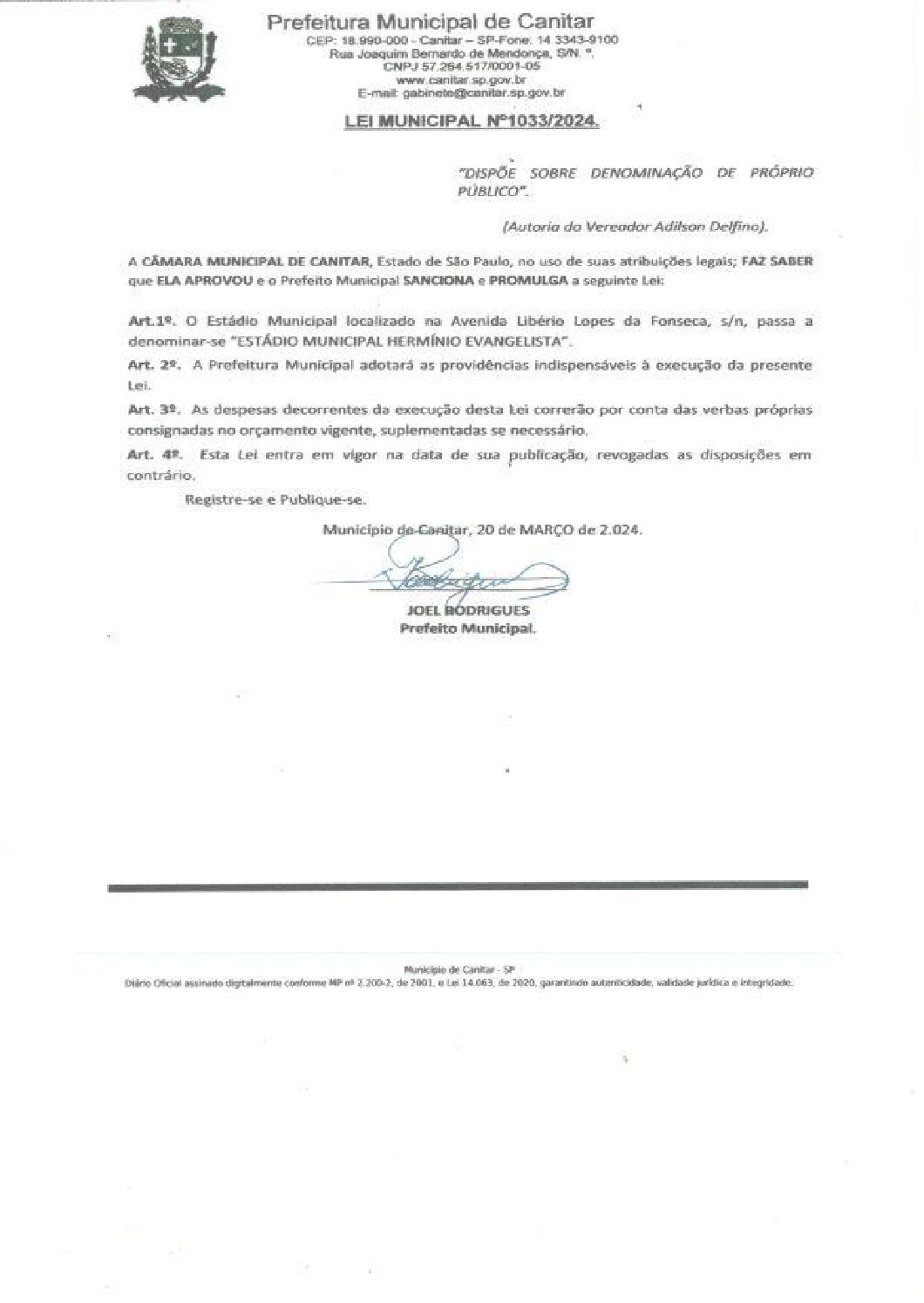Leia mais sobre o artigo Lei Municipal nº 1033 2024   Dispõe sobre denominação de Próprio Público   Estádio Municipal Hermínio Evangelista.