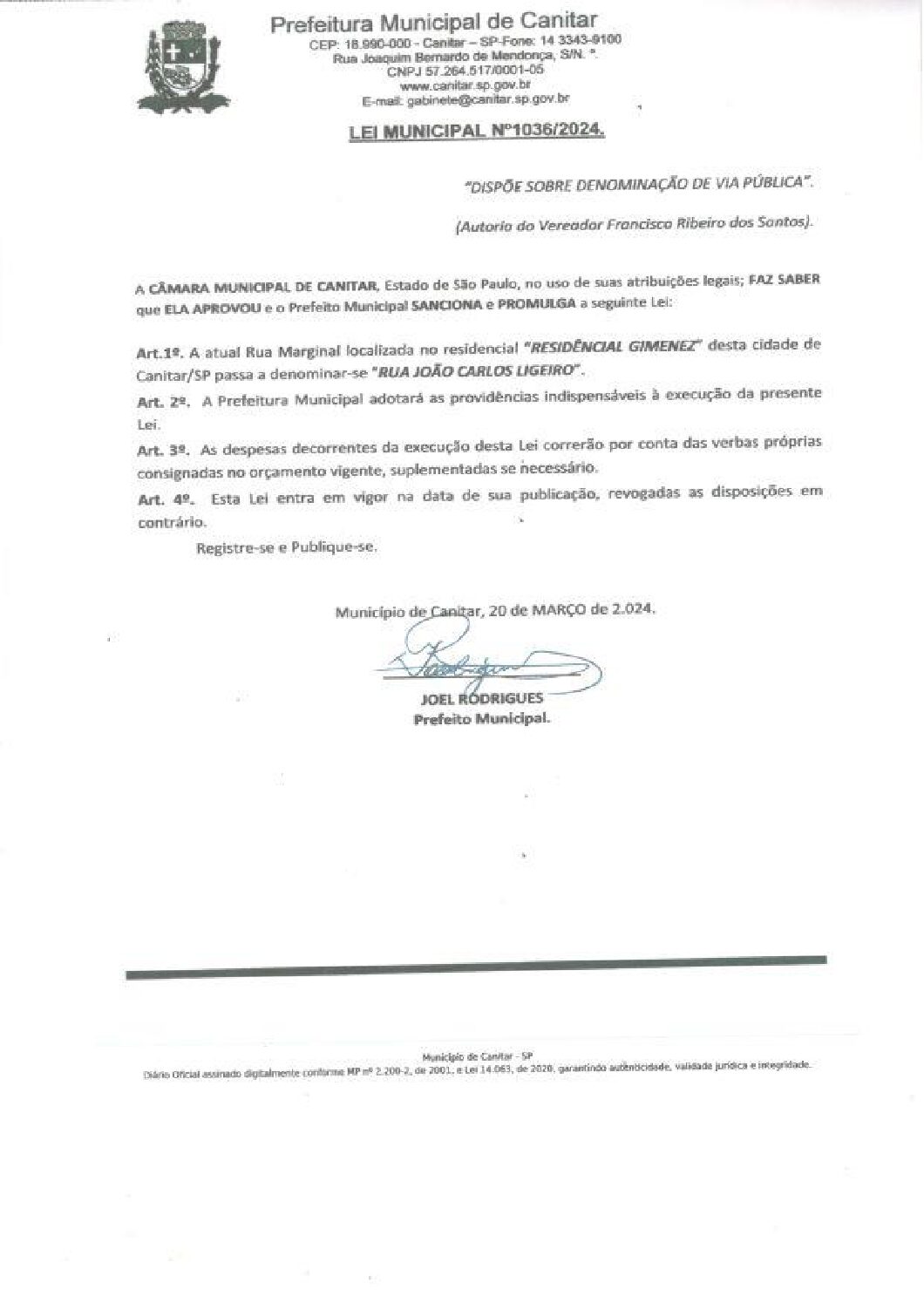 Leia mais sobre o artigo Lei Municipal nº 1036 2024   Dispõe sobre denominação de Via Pública   Rua João Carlos Ligeiro.