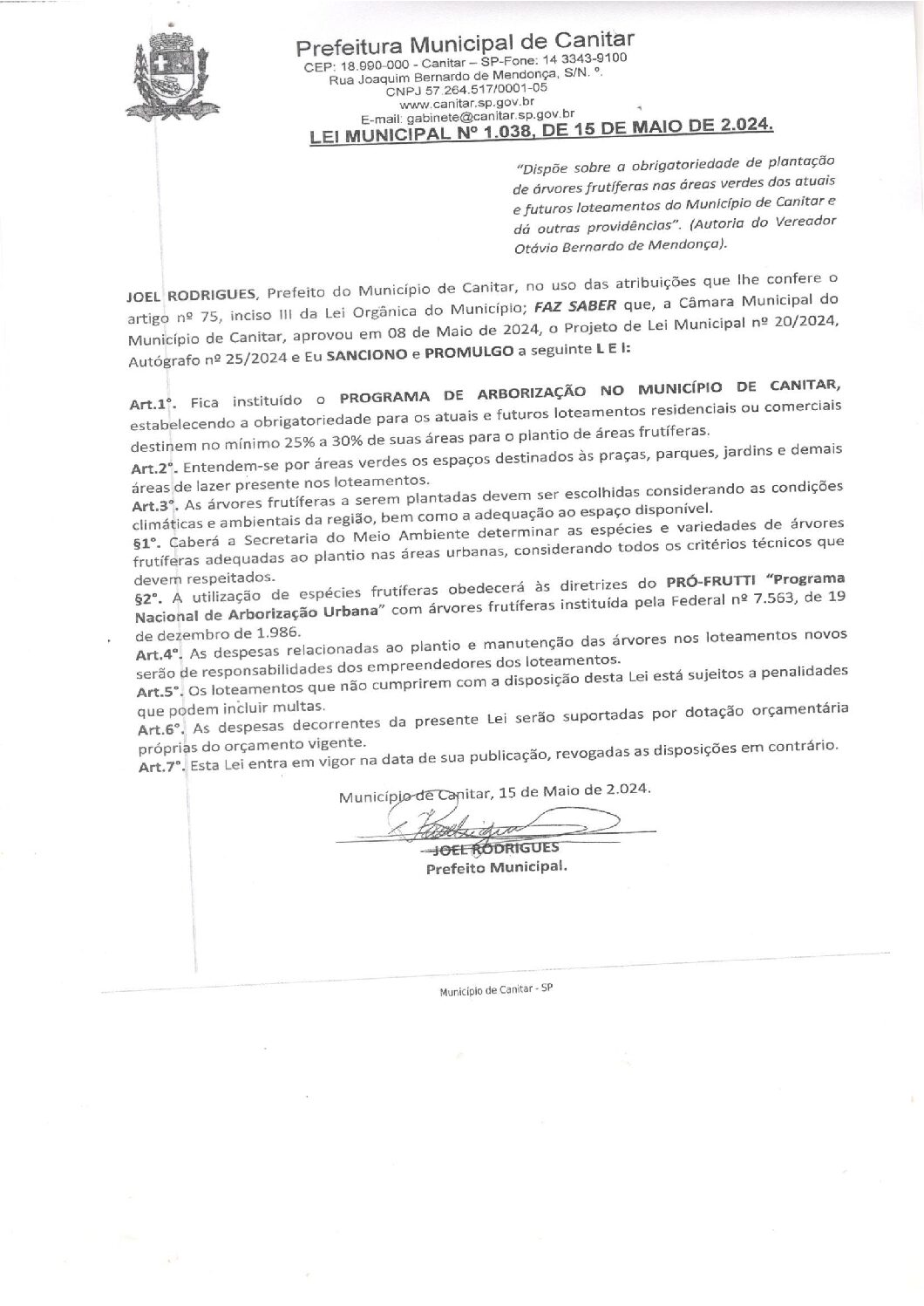 Leia mais sobre o artigo Lei Municipal nº 1038 2024   Dispõe sobre a obrigatoriedade de plantação de ávores frutiferas nas áreas verdes dos atuais e futuros loteamentos.