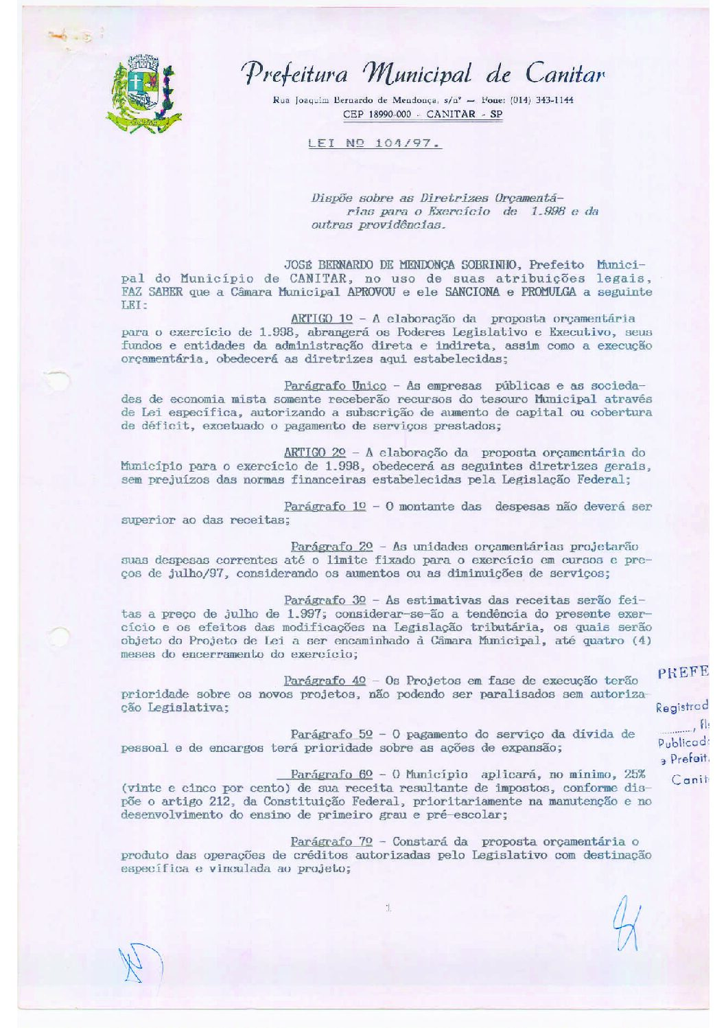 Leia mais sobre o artigo Lei Municipal nº 104 1997   Dispõe sobre as Diretrizes Orçamentárias para o Exercício de 1998.
