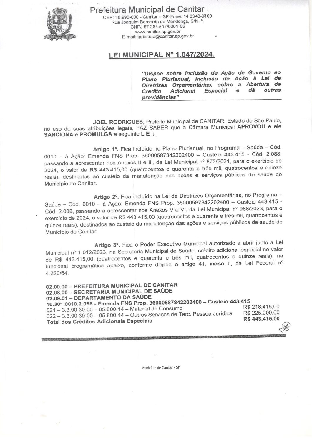 Leia mais sobre o artigo Lei Municipal nº 1047 2024   Dispõe sobre abertura de crédito, manutenção das ações e serviços públicos de saúde.
