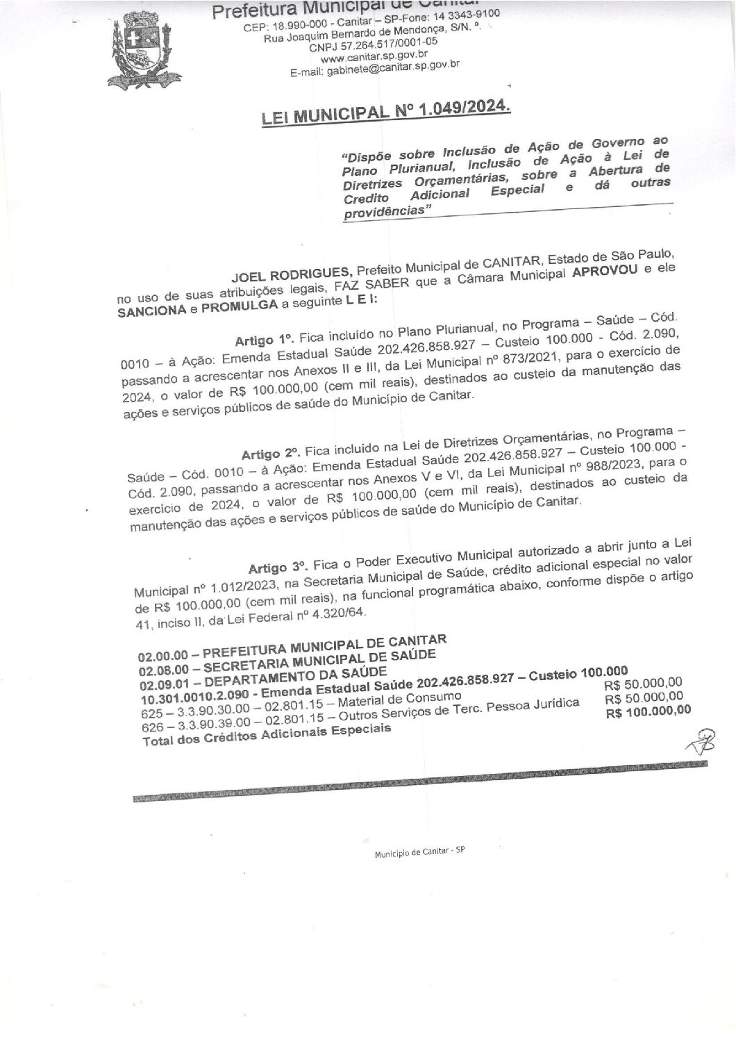 Leia mais sobre o artigo Lei Municipal nº 1049 2024   Dispõe sobre abertura de crédito, manutenção das ações e serviços públicos de saúde.