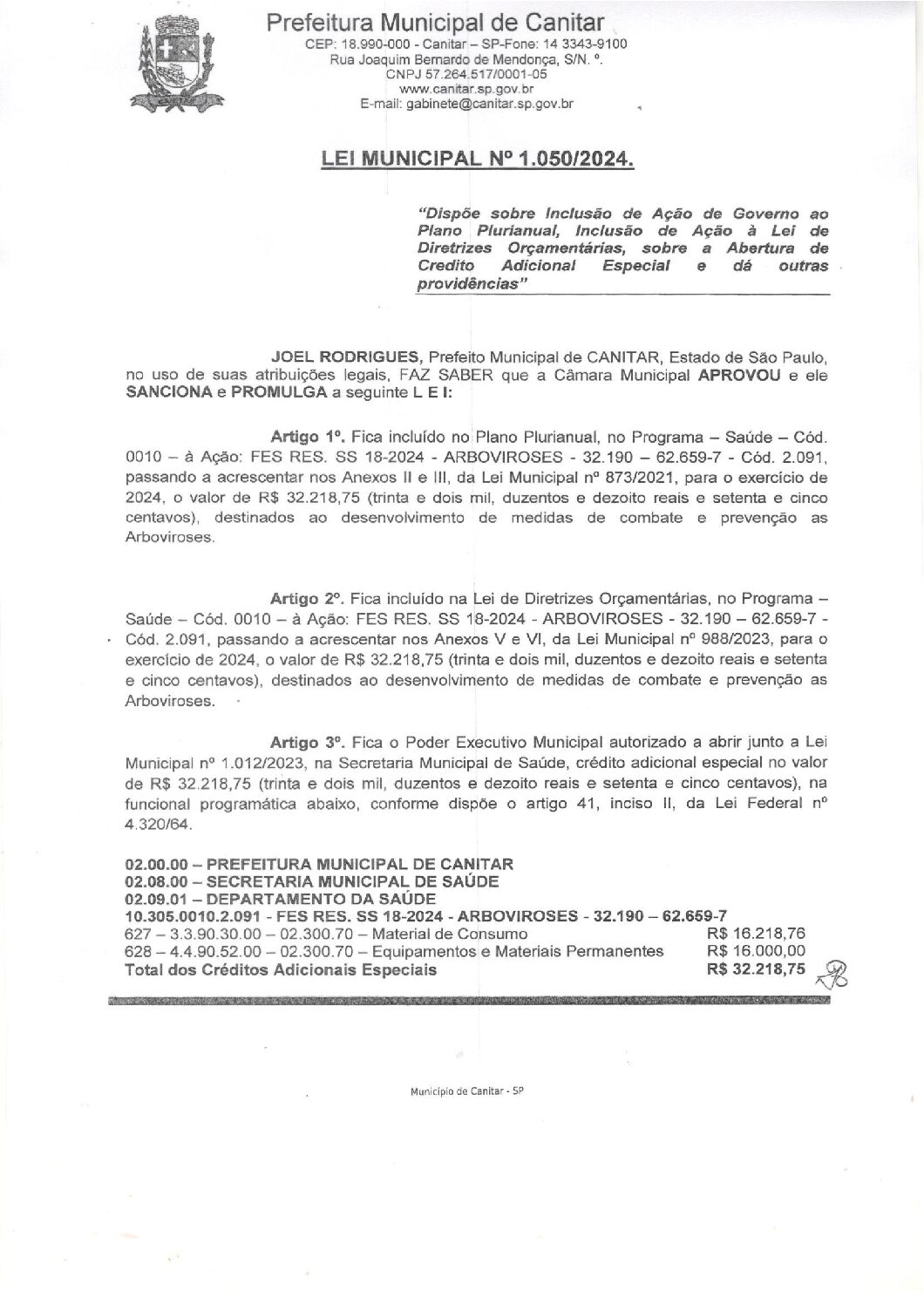Leia mais sobre o artigo Lei Municipal nº 1050 2024   Dispõe sobre abertura de crédito, destinados ao desenvolvimento de medidas de combate e prevenção as Arboviroses.