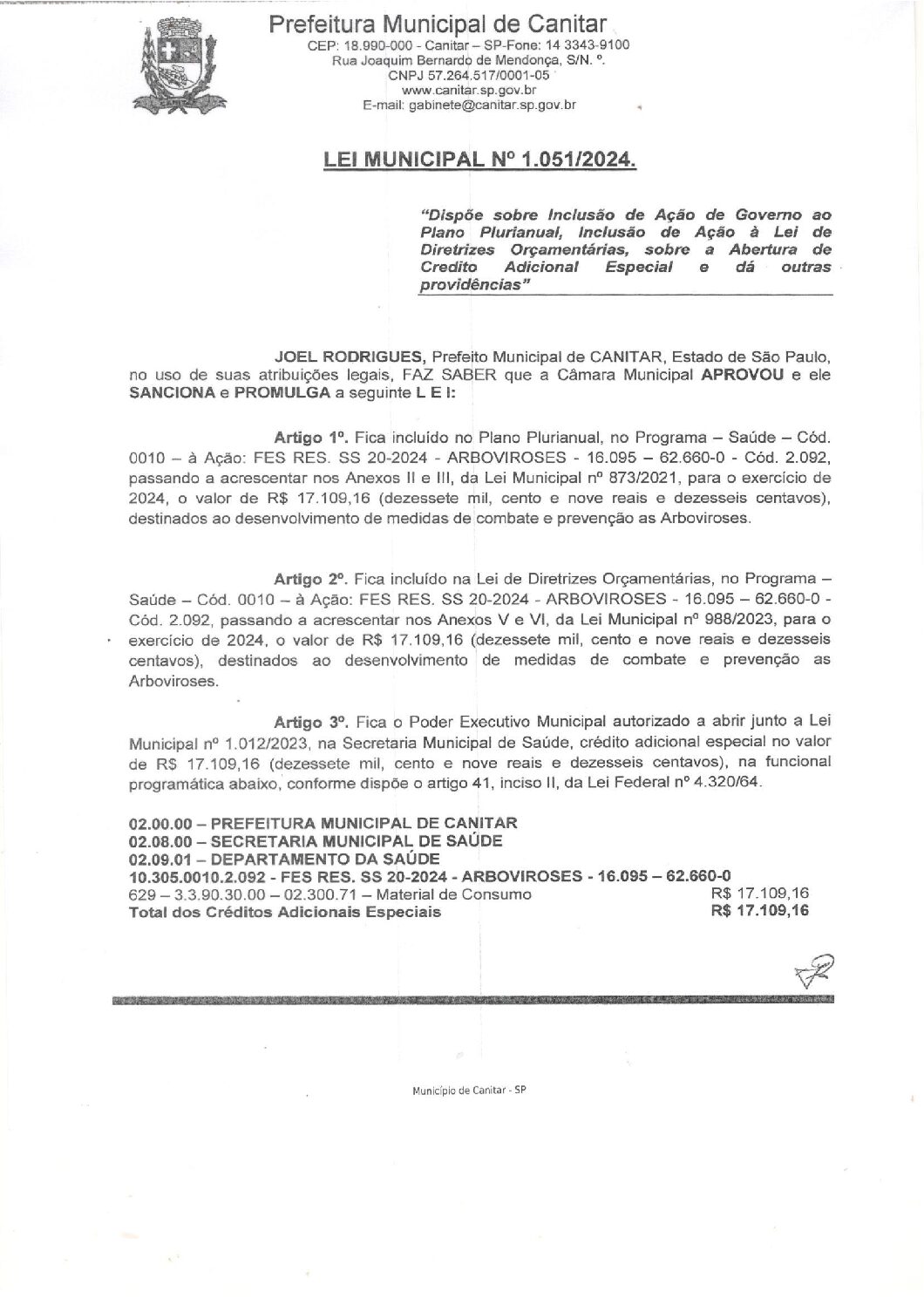 Leia mais sobre o artigo Lei Municipal nº 1051 2024   Dispõe sobre abertura de crédito, destinados ao desenvolvimento de medidas de combate e prevenção as Arboviroses.