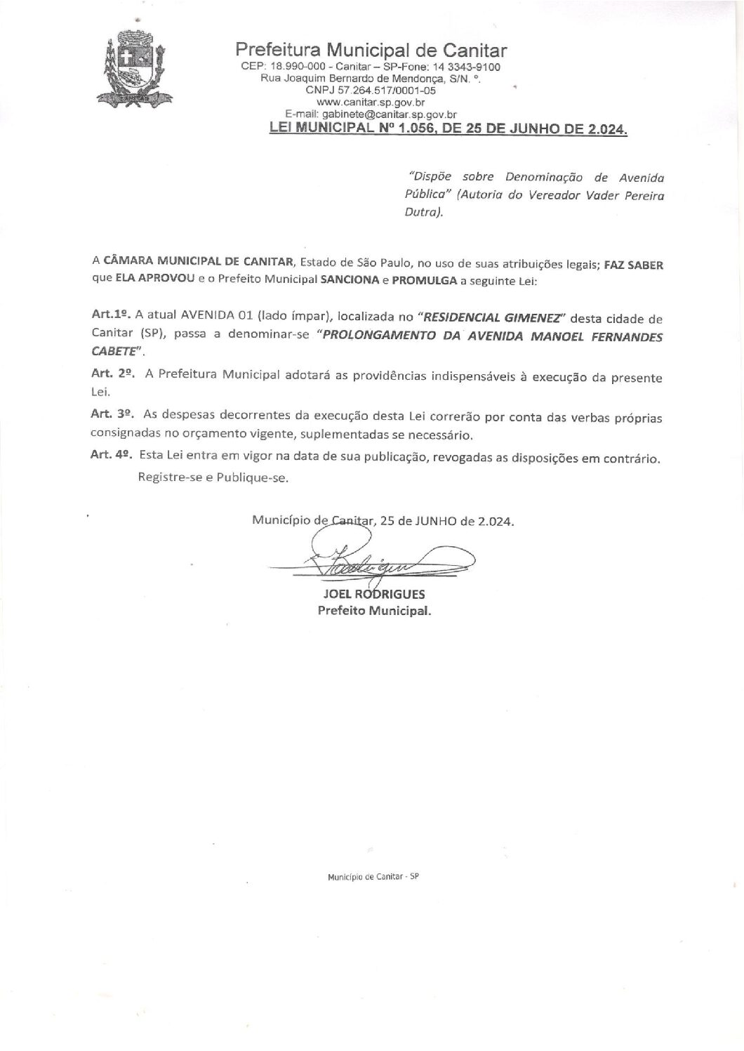 Leia mais sobre o artigo Lei Municipal nº 1056 2024   Dispõe sobre denominação de Avenida Pública   Prolongamento da Avenida Manoel Fernandes Cabete.