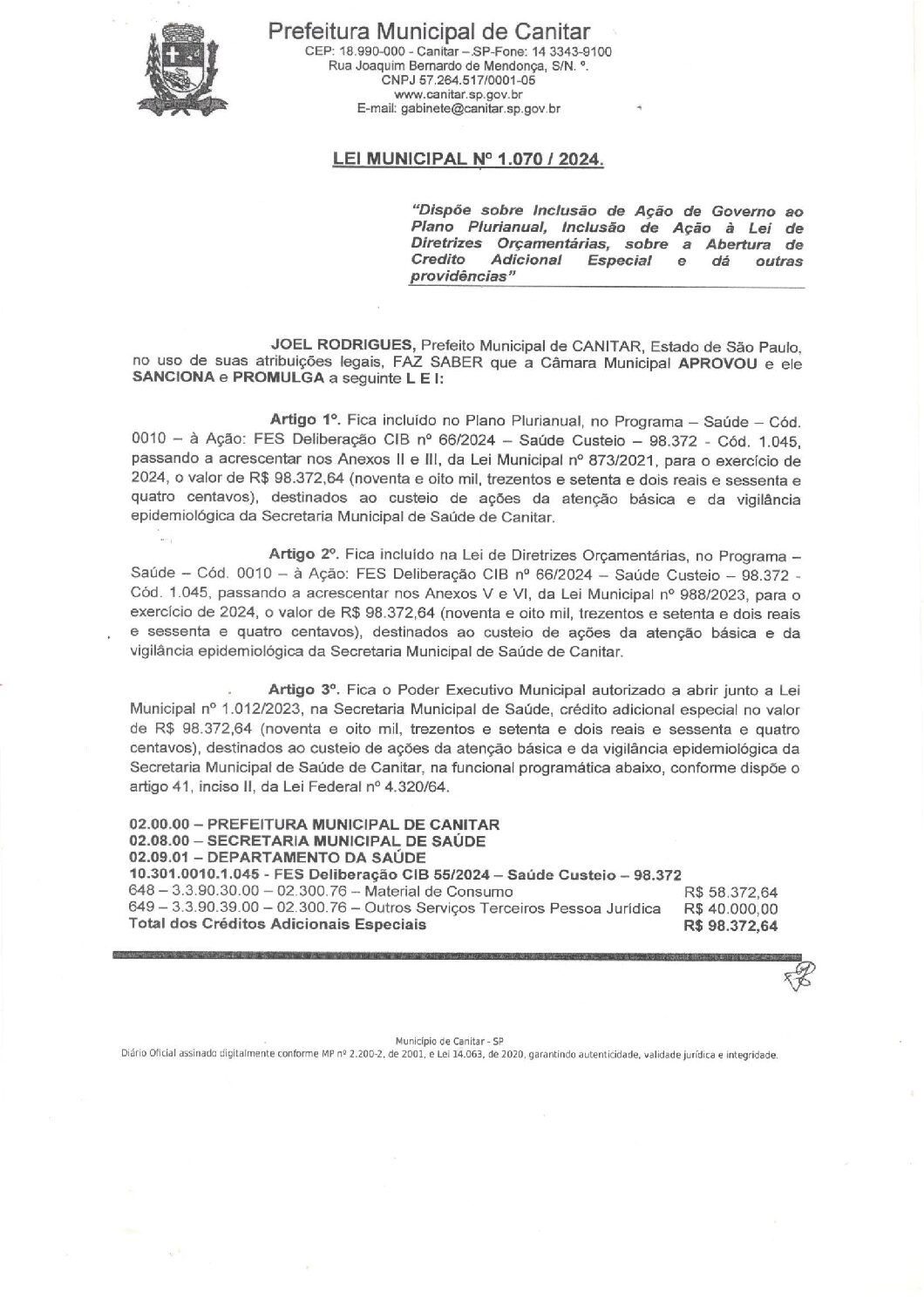 Leia mais sobre o artigo Lei Municipal nº 1070 2024   Dispõe sobre abertura de crédito, destinados ao custeio de atenção básica e vigilância epidemiológica.