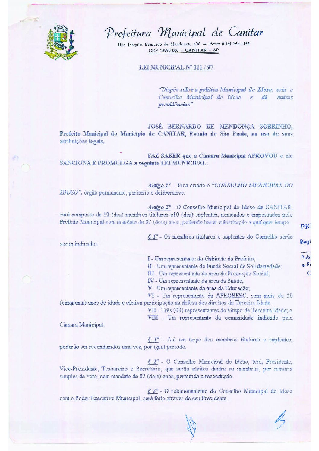 Leia mais sobre o artigo Lei Municipal nº 111 1997   Dispõe sobre a política municipal do Idoso, cria o Conselho Municipal do Idoso.