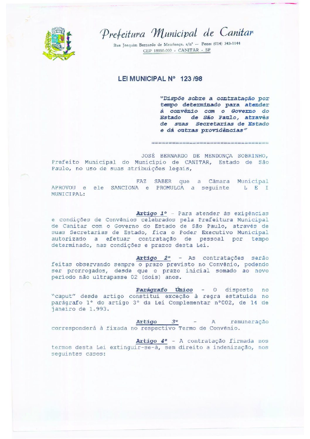 Leia mais sobre o artigo Lei Municipal nº 123 1998   Dispõe sobre contratação por tempo determinado.