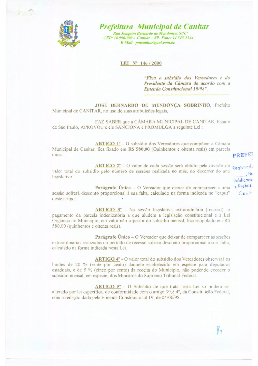 Leia mais sobre o artigo Lei Municipal nº 146 2000   Fixa o subsídio dos Vereadores e do Presidente da Câmara.